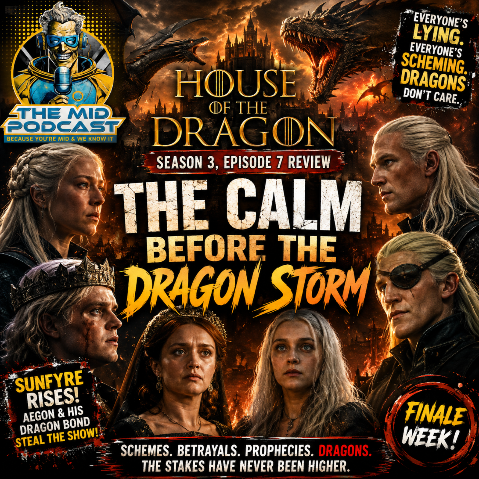 The Calm Before the Dragon Storm: Everybody's Lying, Everybody's Scheming, and Somehow Aegon Is Becoming Likeable episode artwork