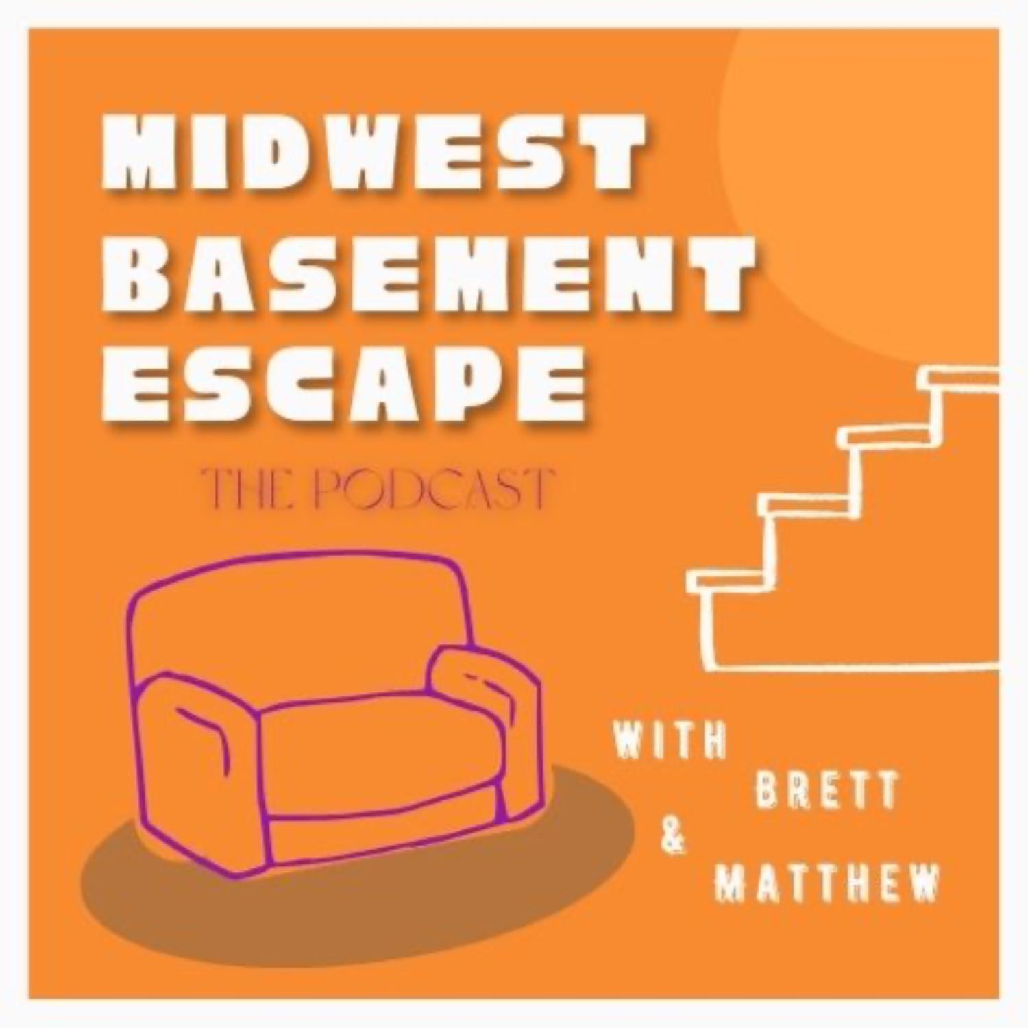 The Midwest Basement Escape Podcast