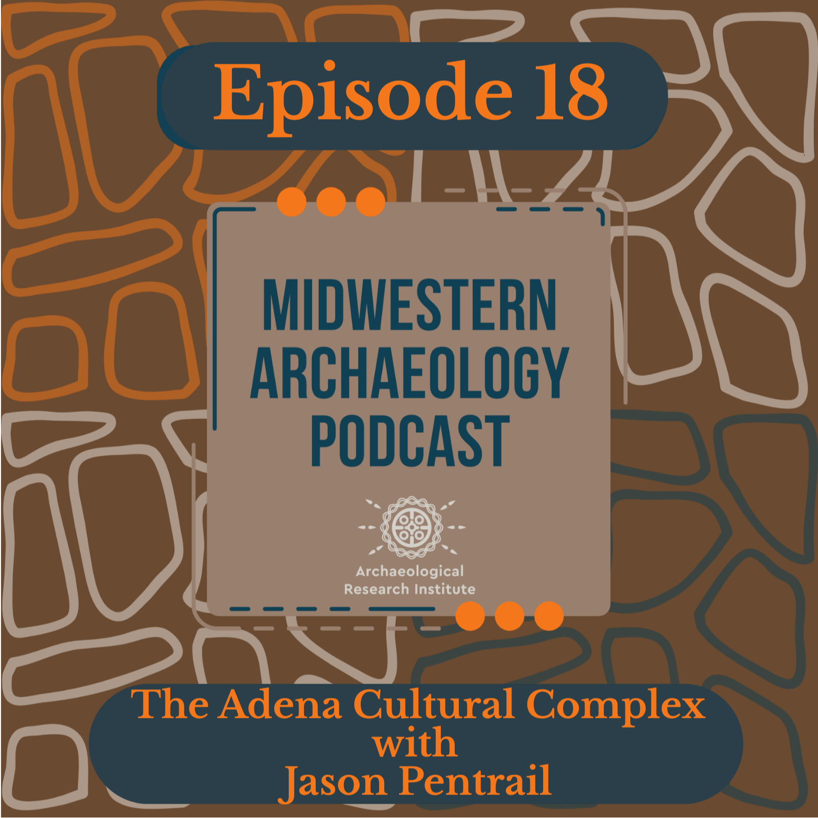 The Adena Cultural Complex: Ohio's First Mound-Builders with Jason Pentrail episode artwork