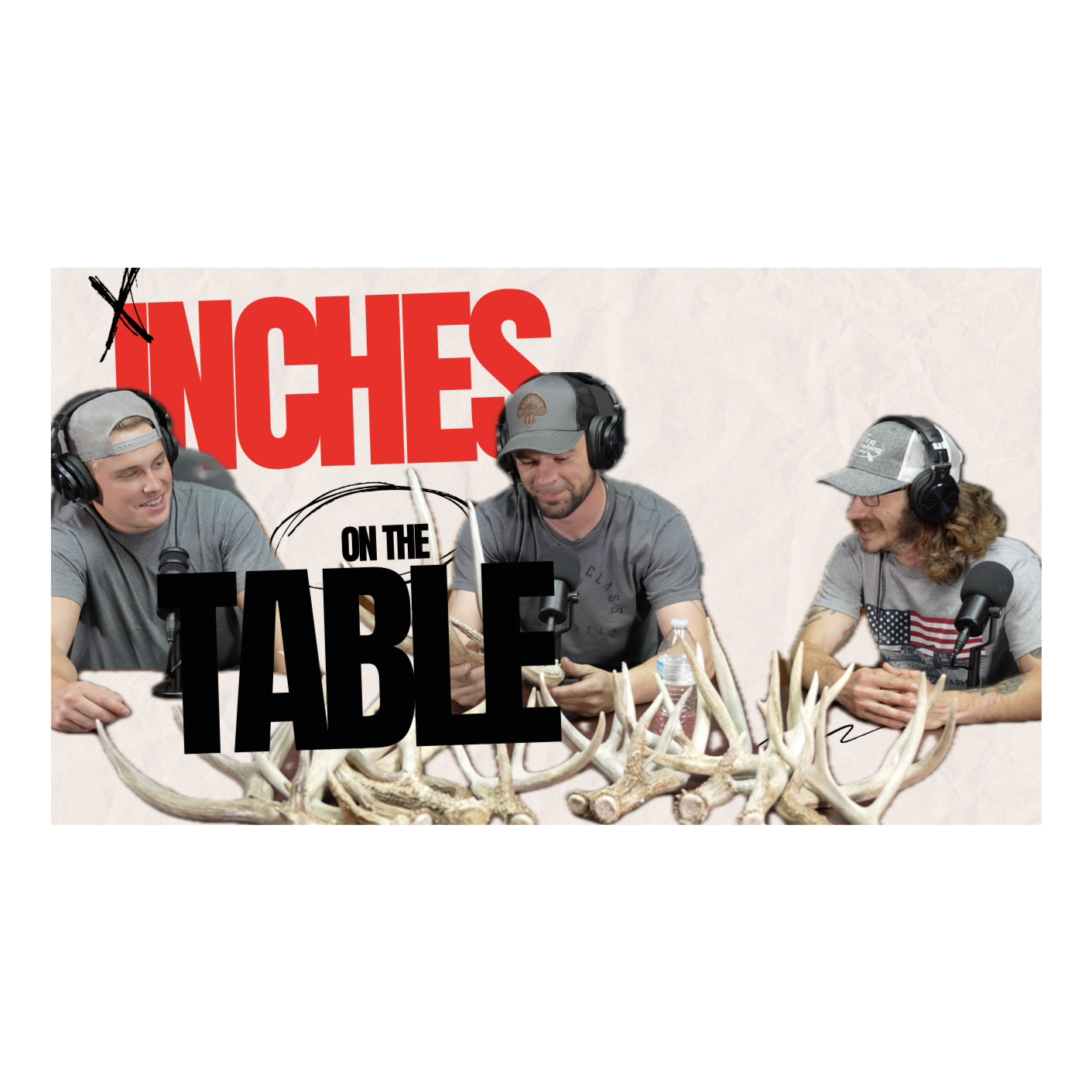 Ep 4. Inches on the Table!
