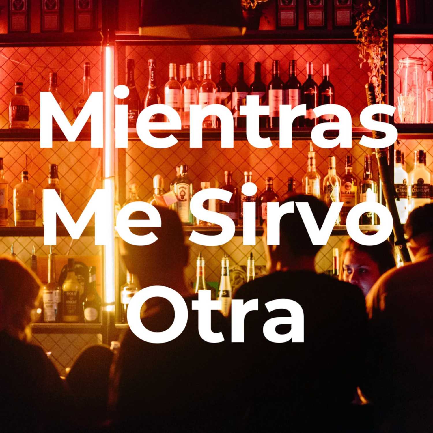 Mientras me sirvo otra