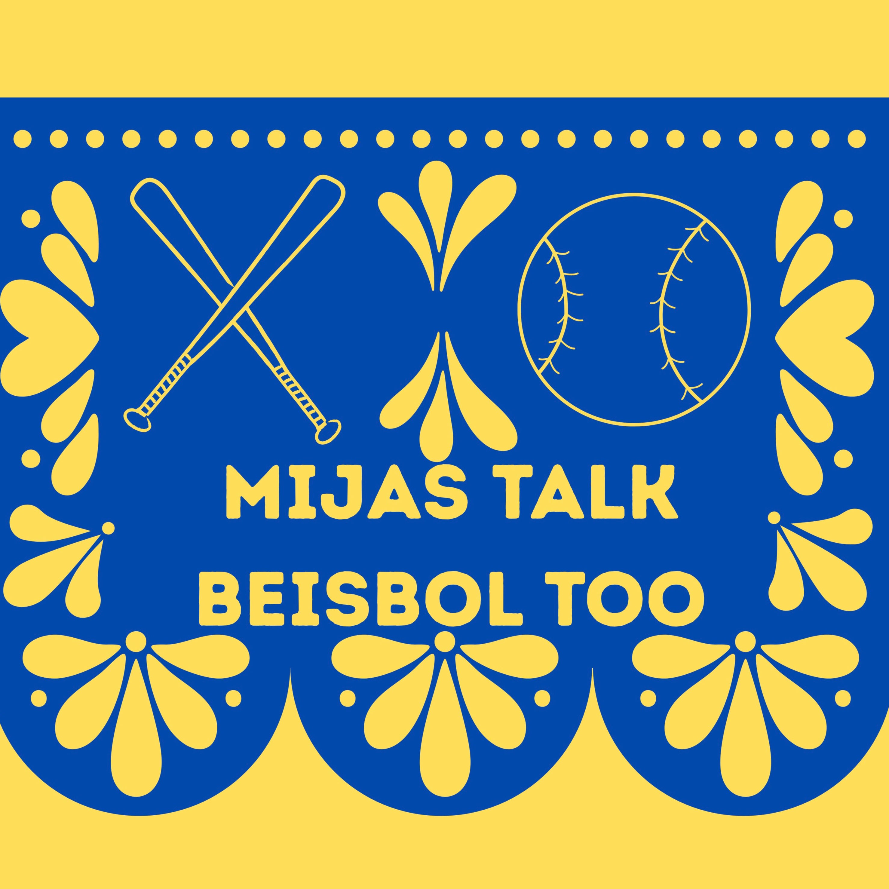Mijas Talk Béisbol too