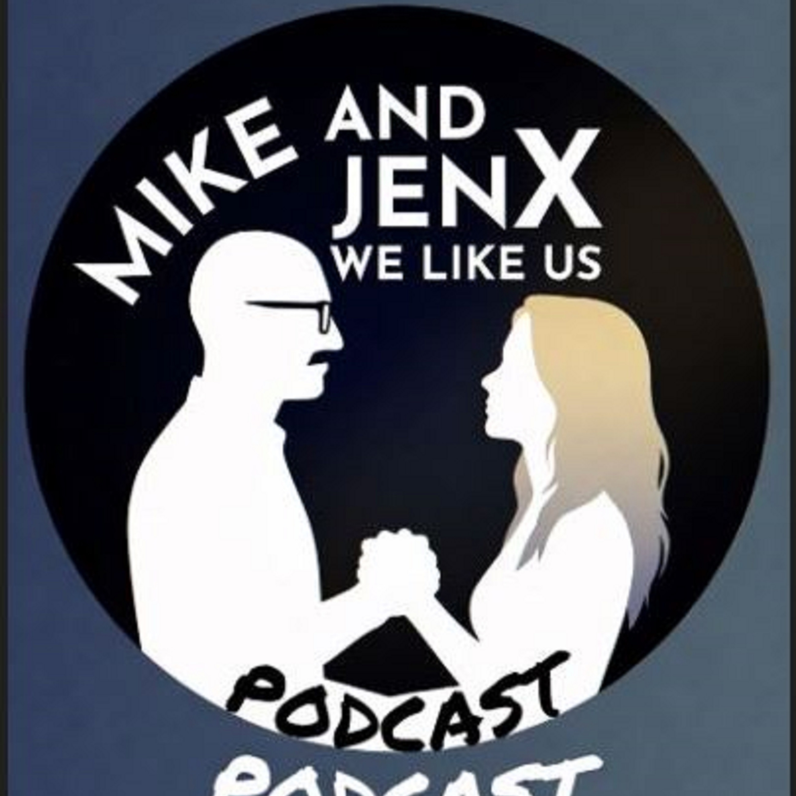 Mike and JenX - We Like Us cover art