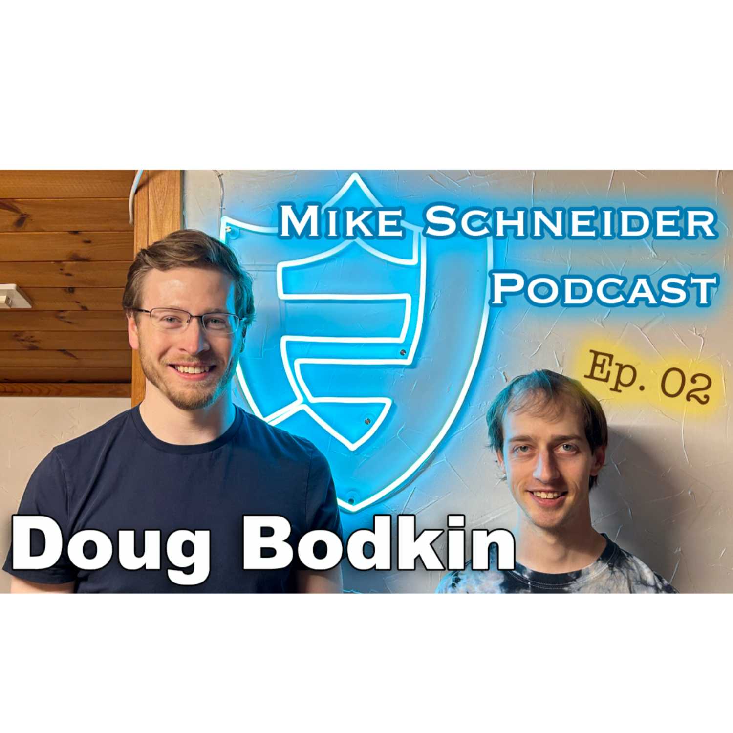 Mike Schneider Podcast