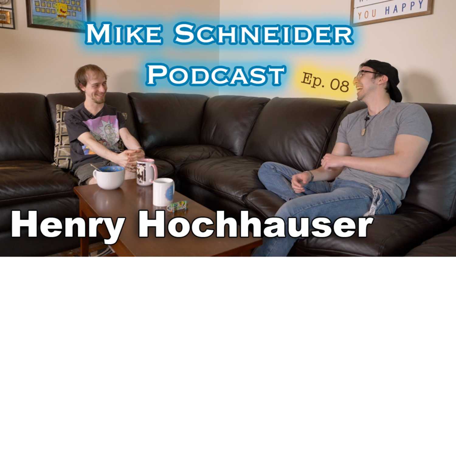 Mike Schneider Podcast