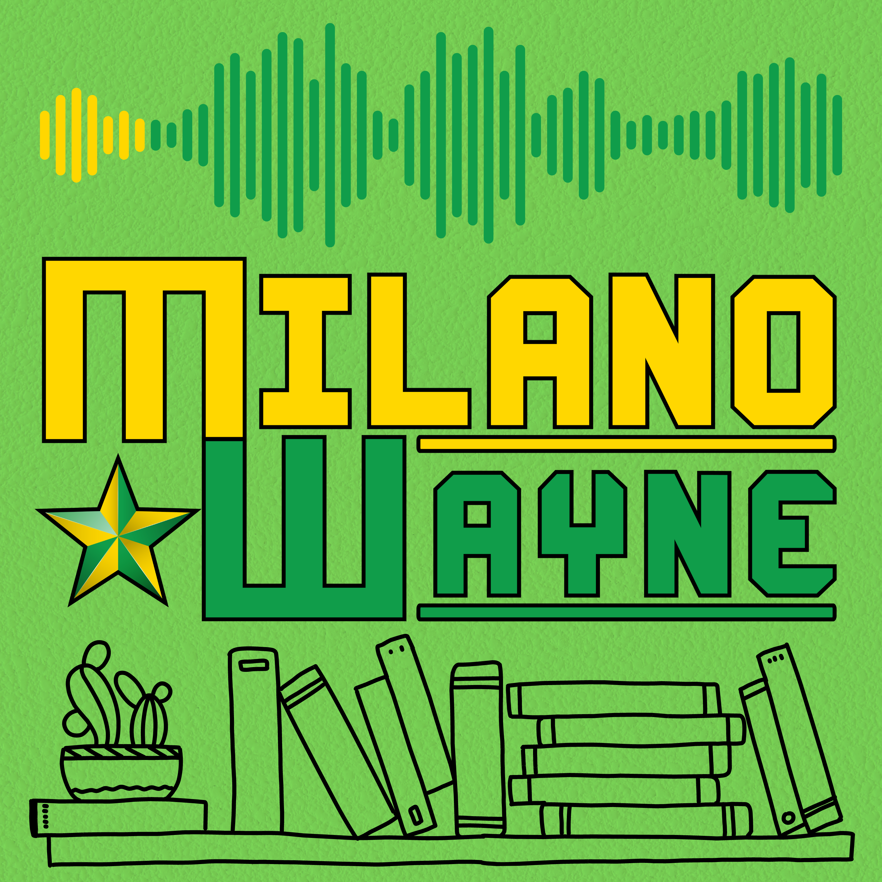 Milano Wayne podcast artwork