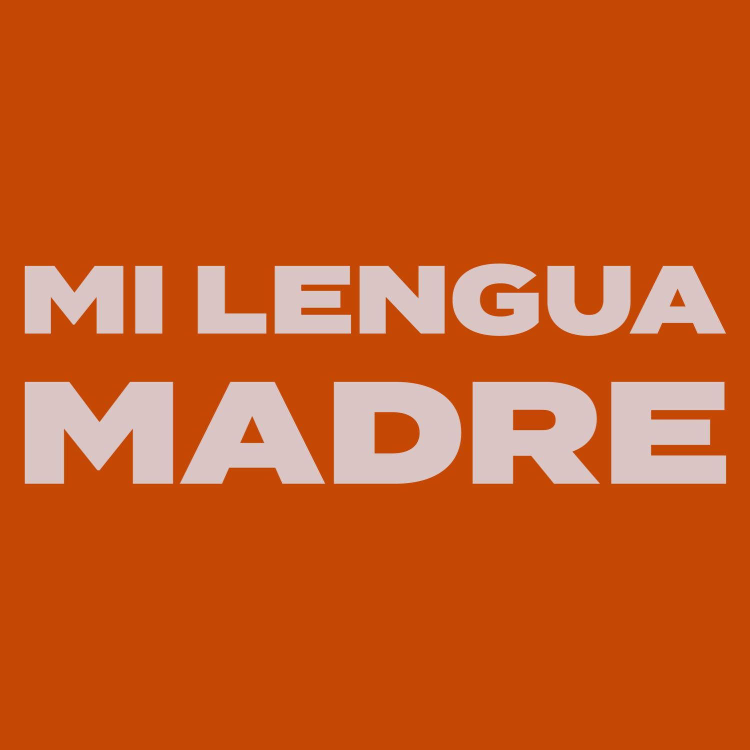 Mi Lengua Madre