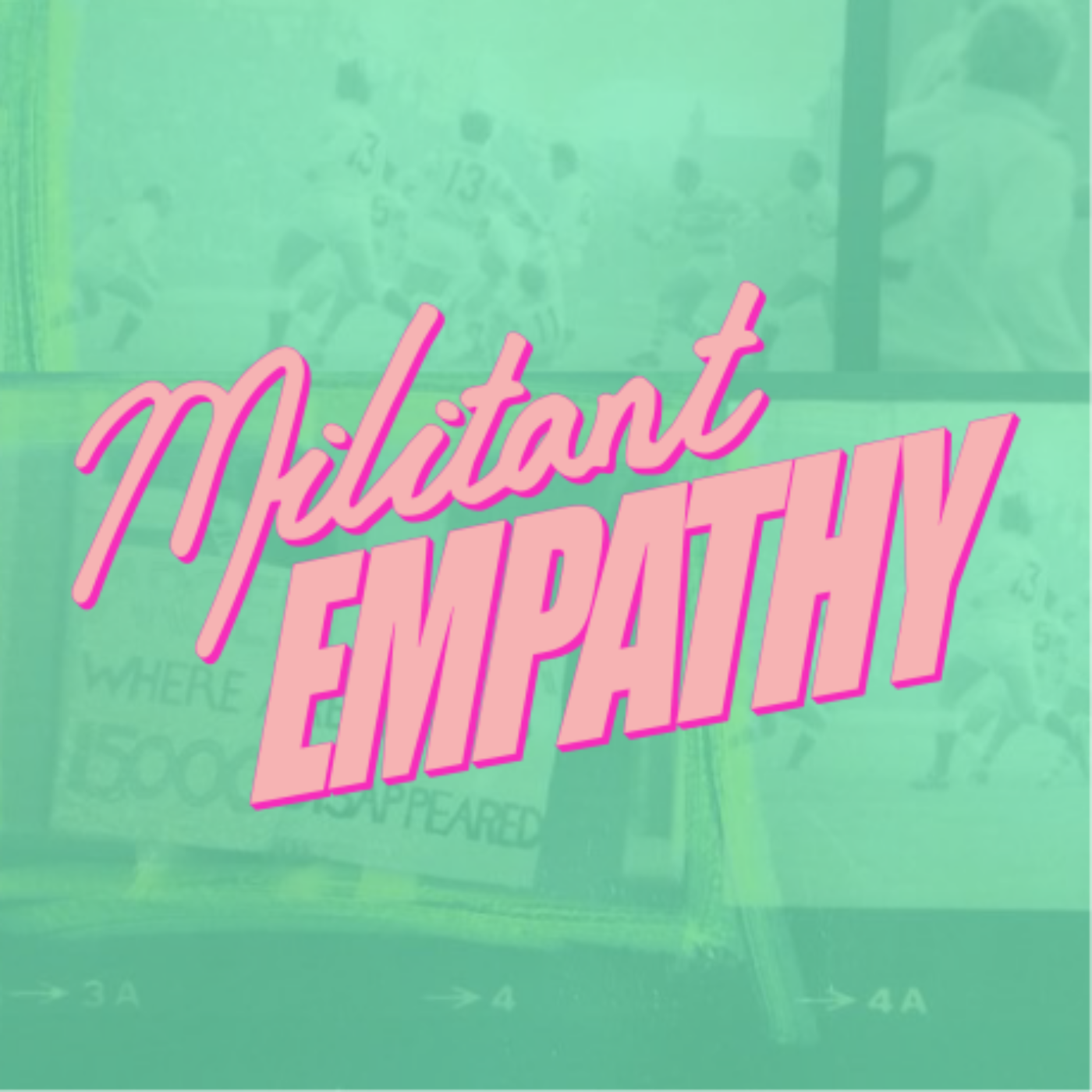 Militant Empathy podcast artwork