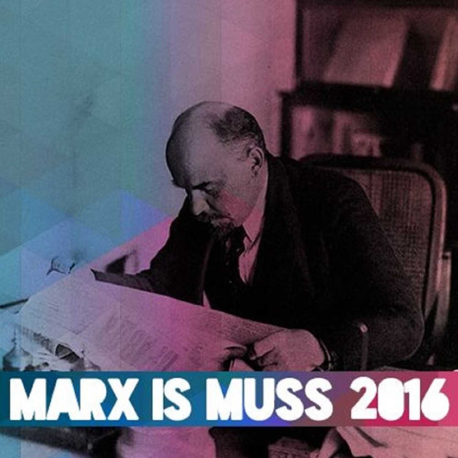 Marx is\' Muss