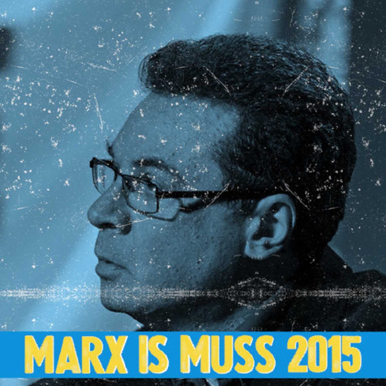 Marx is\' Muss