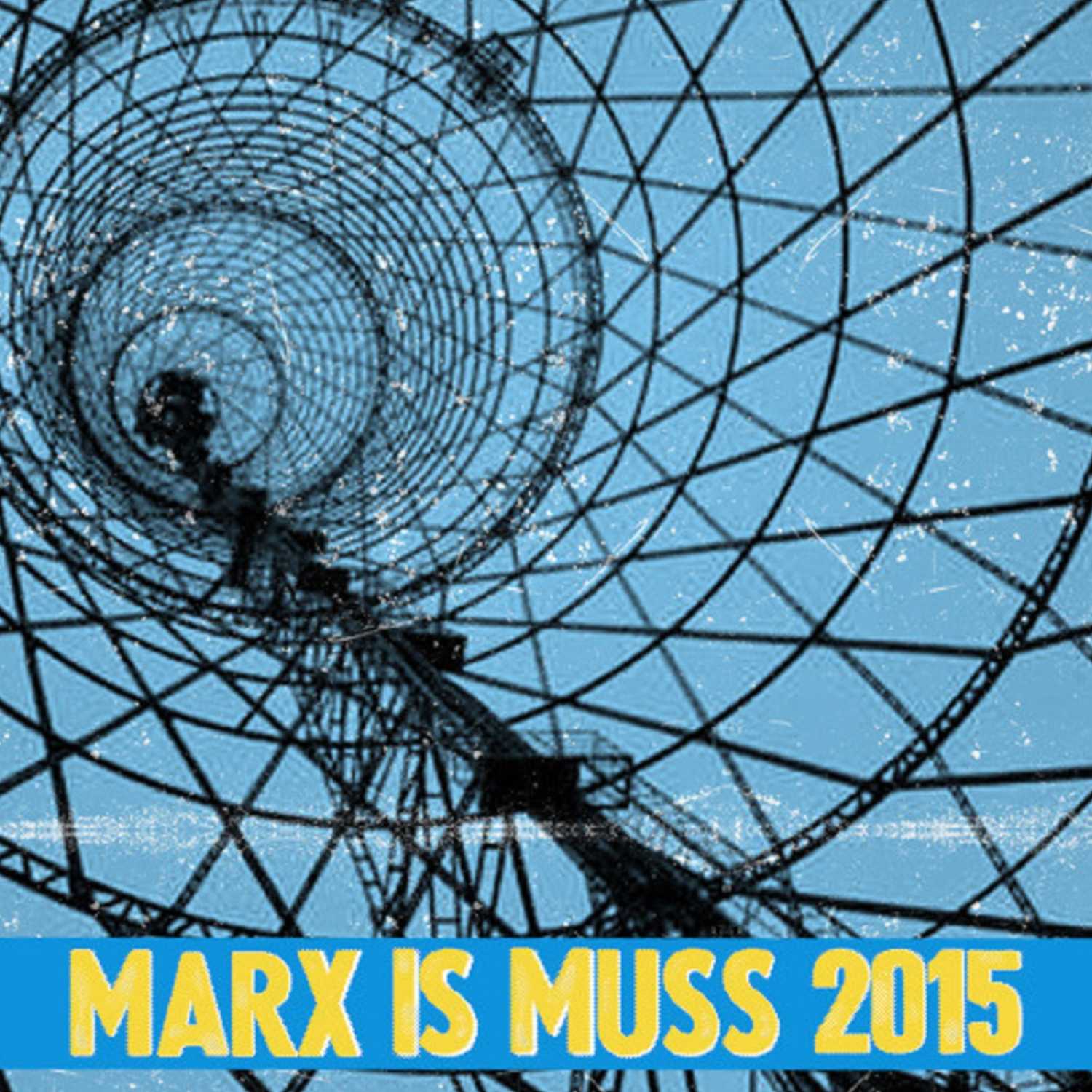 Marx is\' Muss