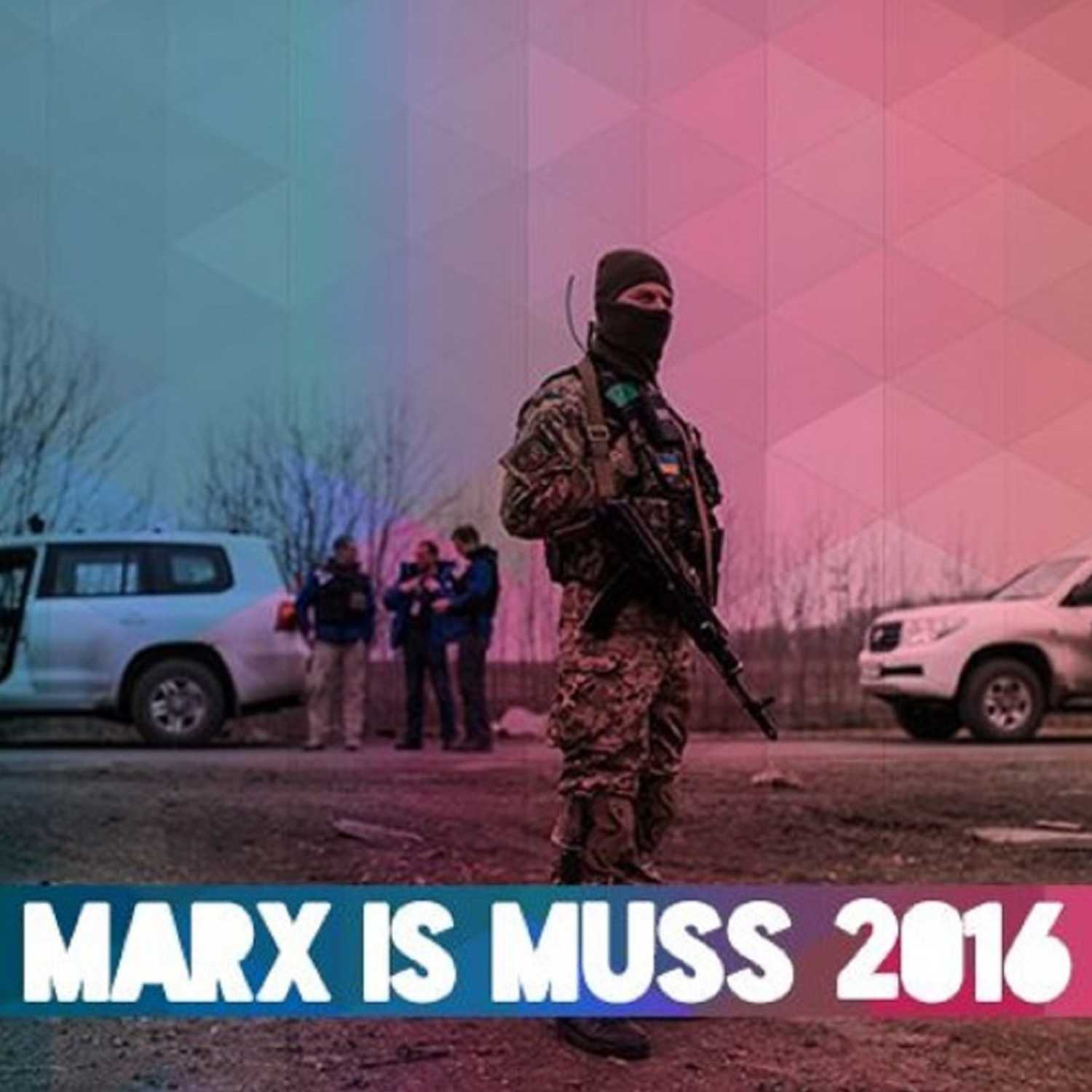 Marx is\' Muss