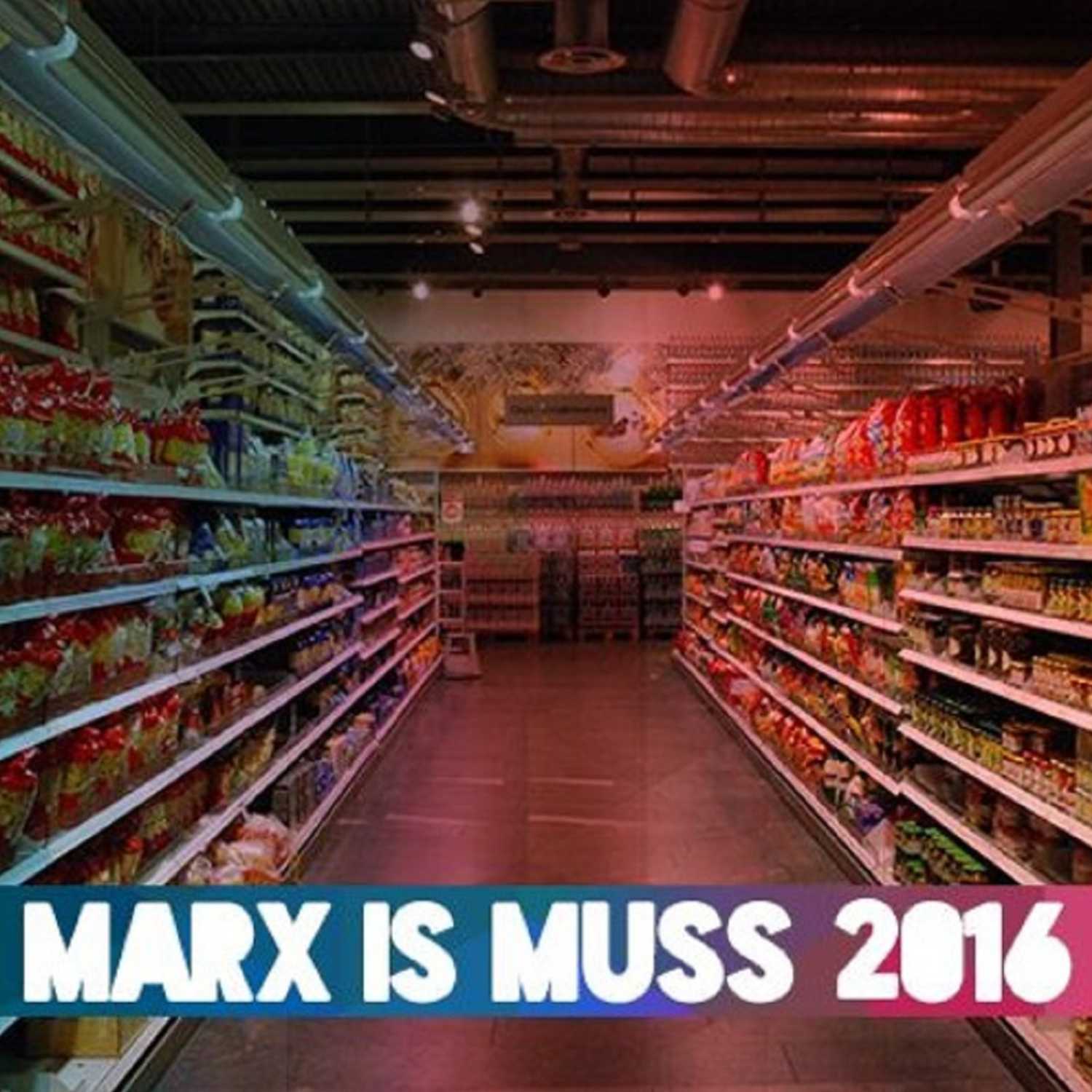 Marx is\' Muss