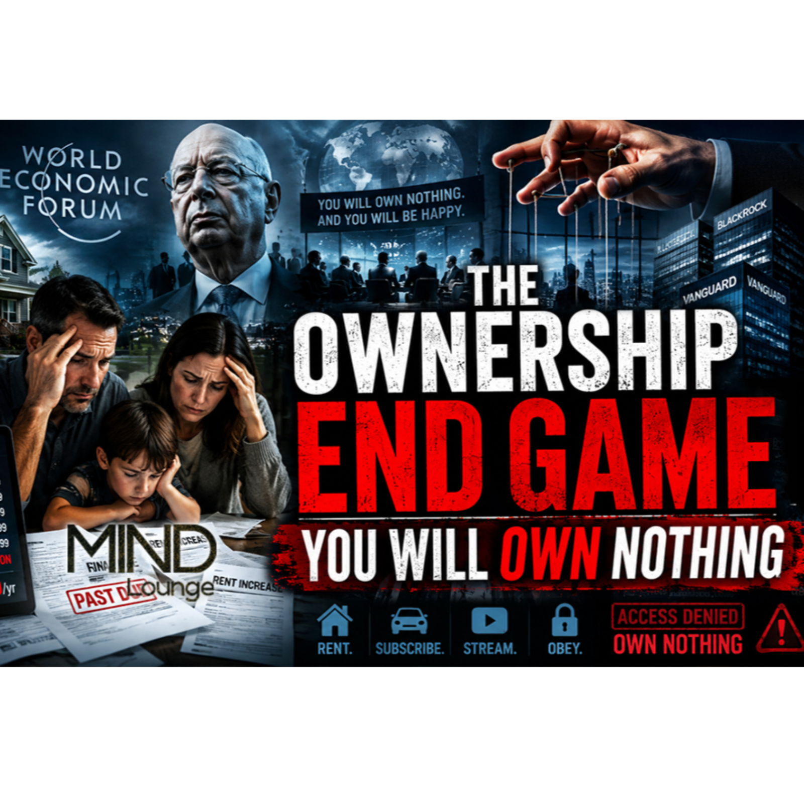 The Ownership Endgame | You Will Own Nothing