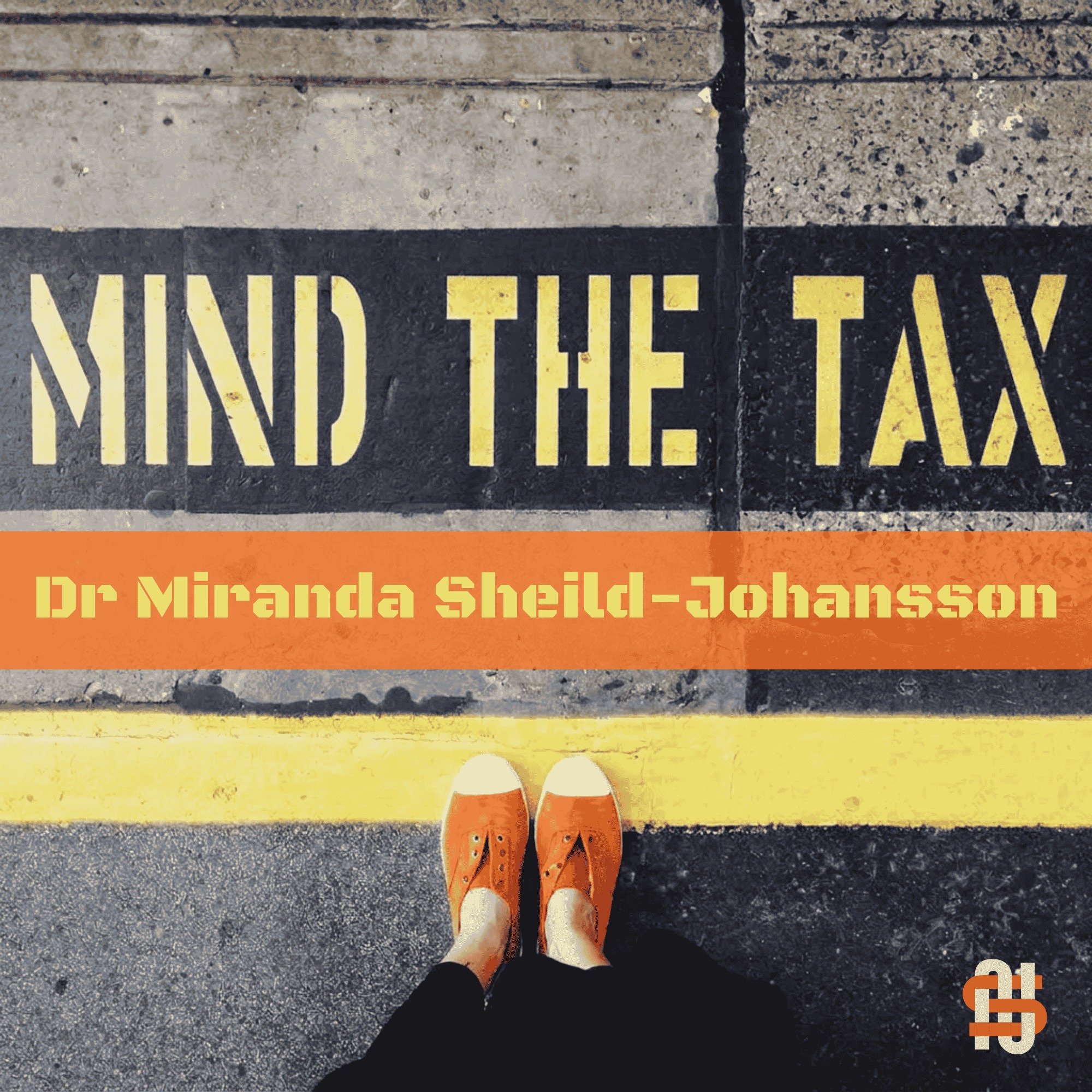 Podcast Mind The Tax with Dr Miranda Sheild Johansson