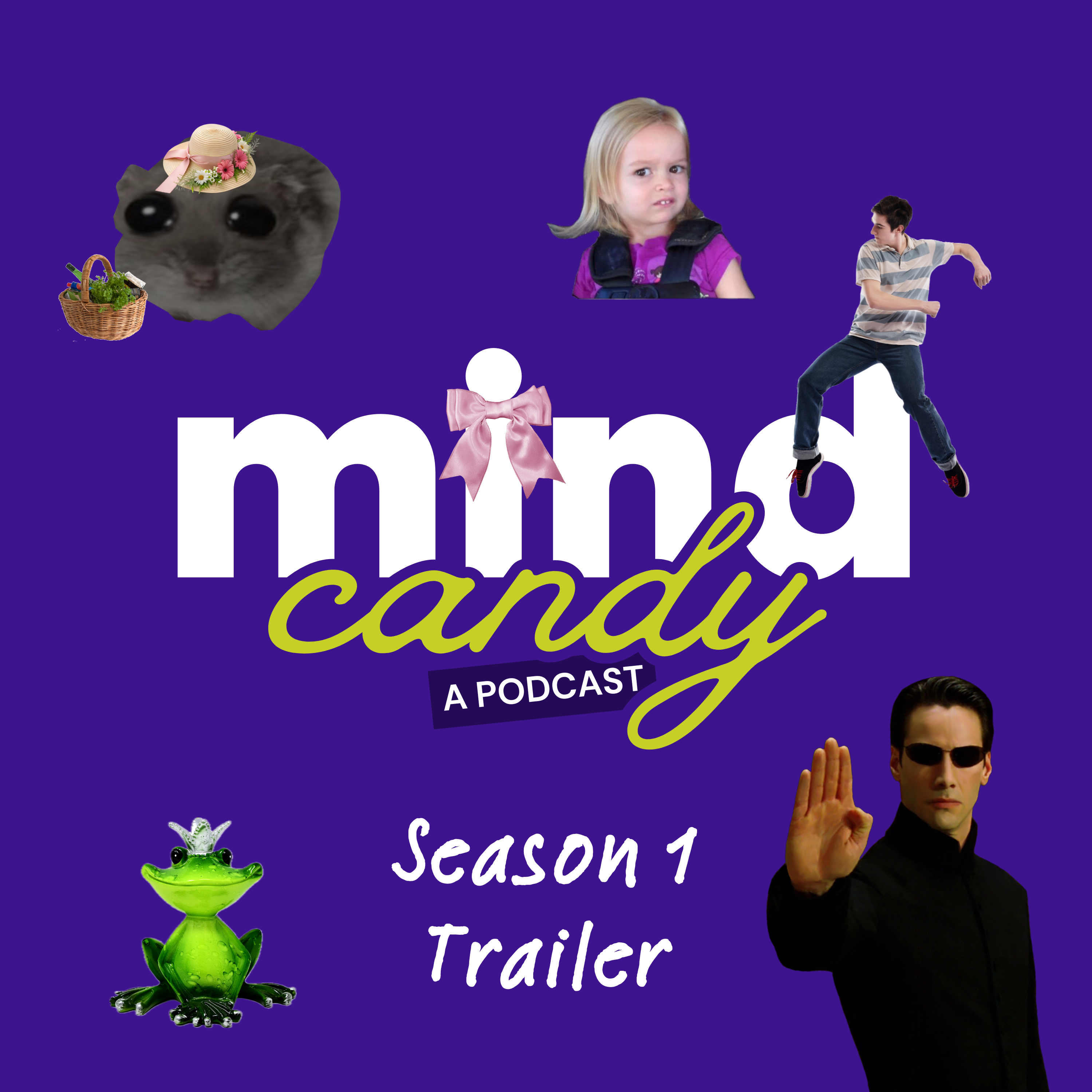 Introducing: MIND CANDY episode artwork