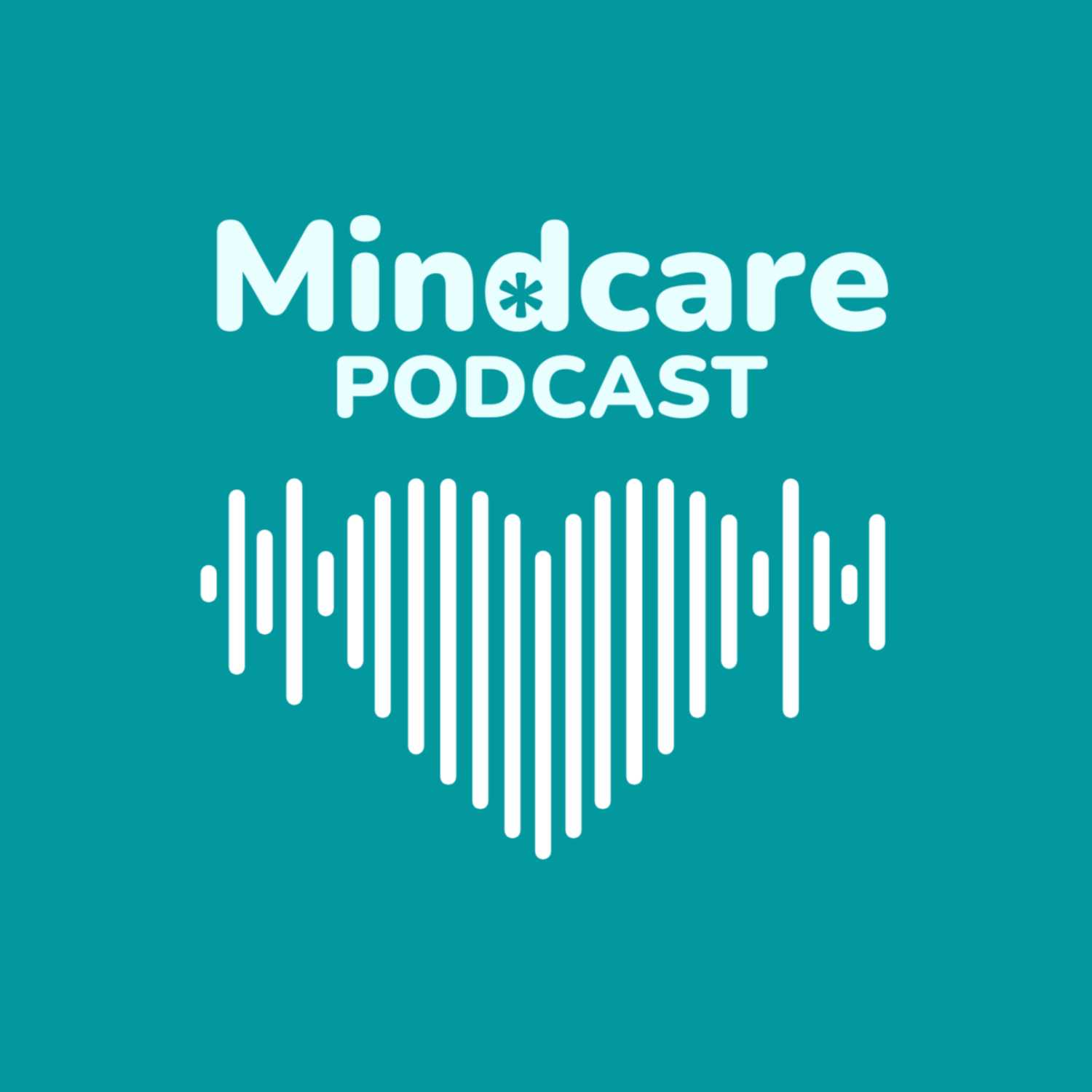 Mindcare Podcast