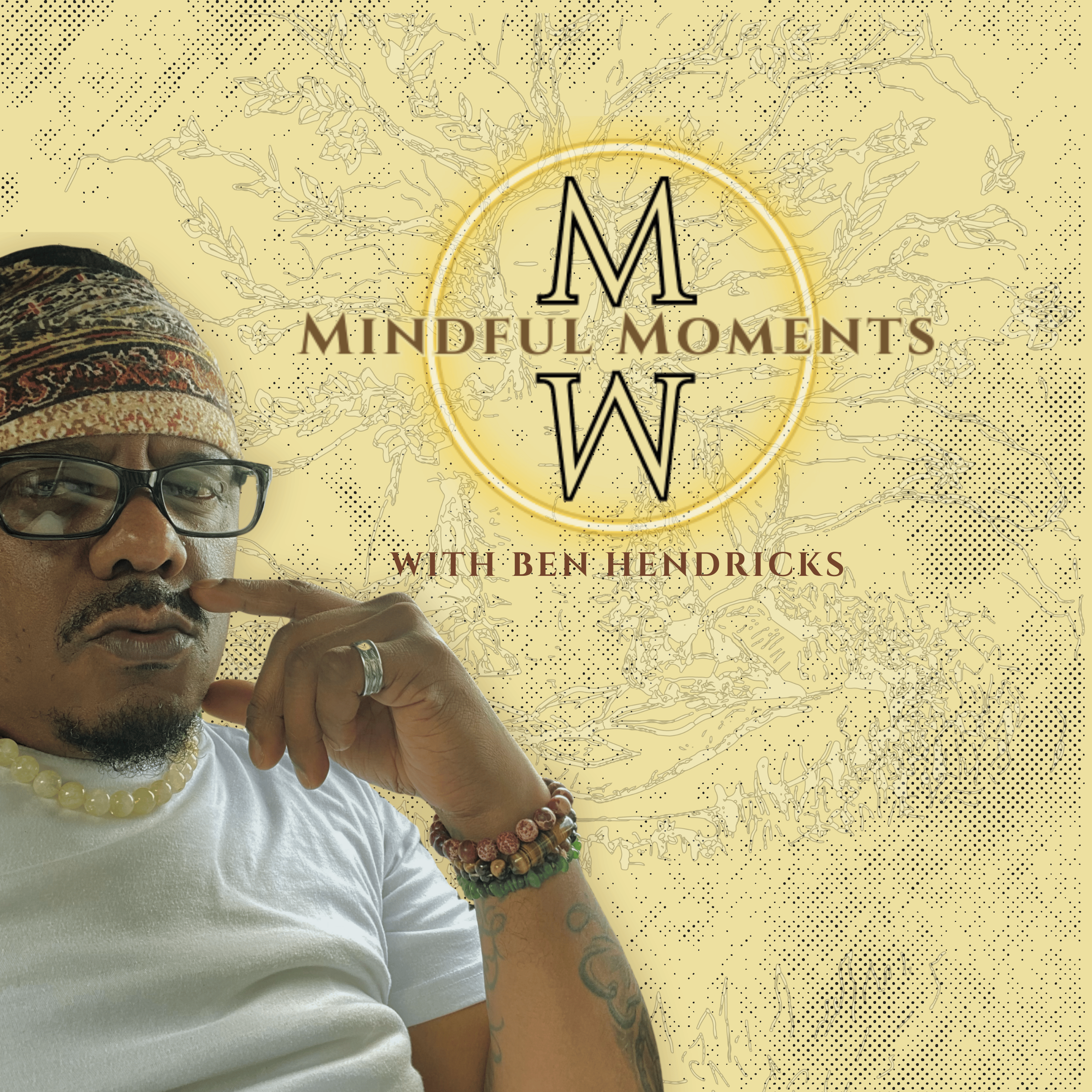 Welcome to Mindful Moments with Ben  episode artwork