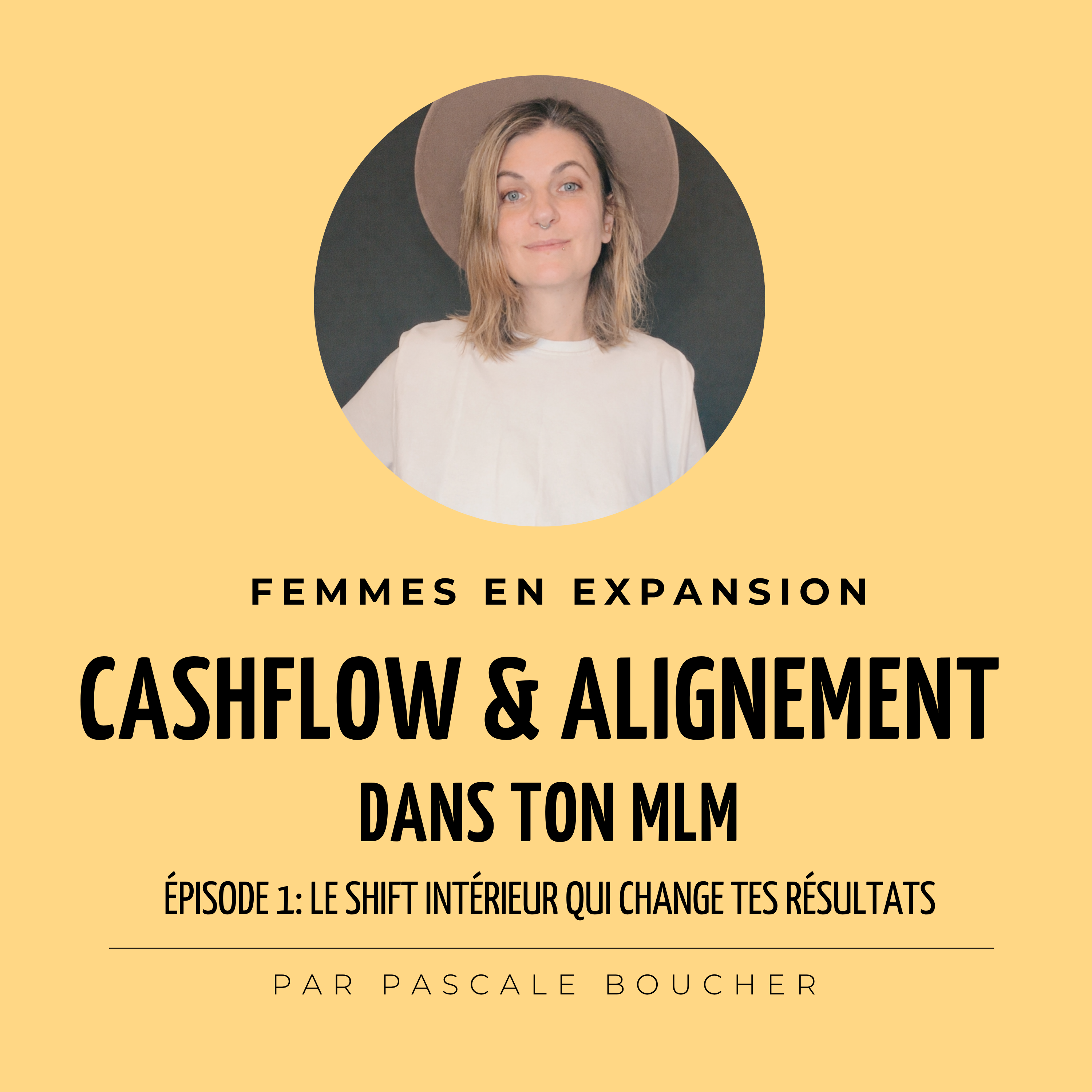Le shift intérieur qui change tes résultats episode artwork