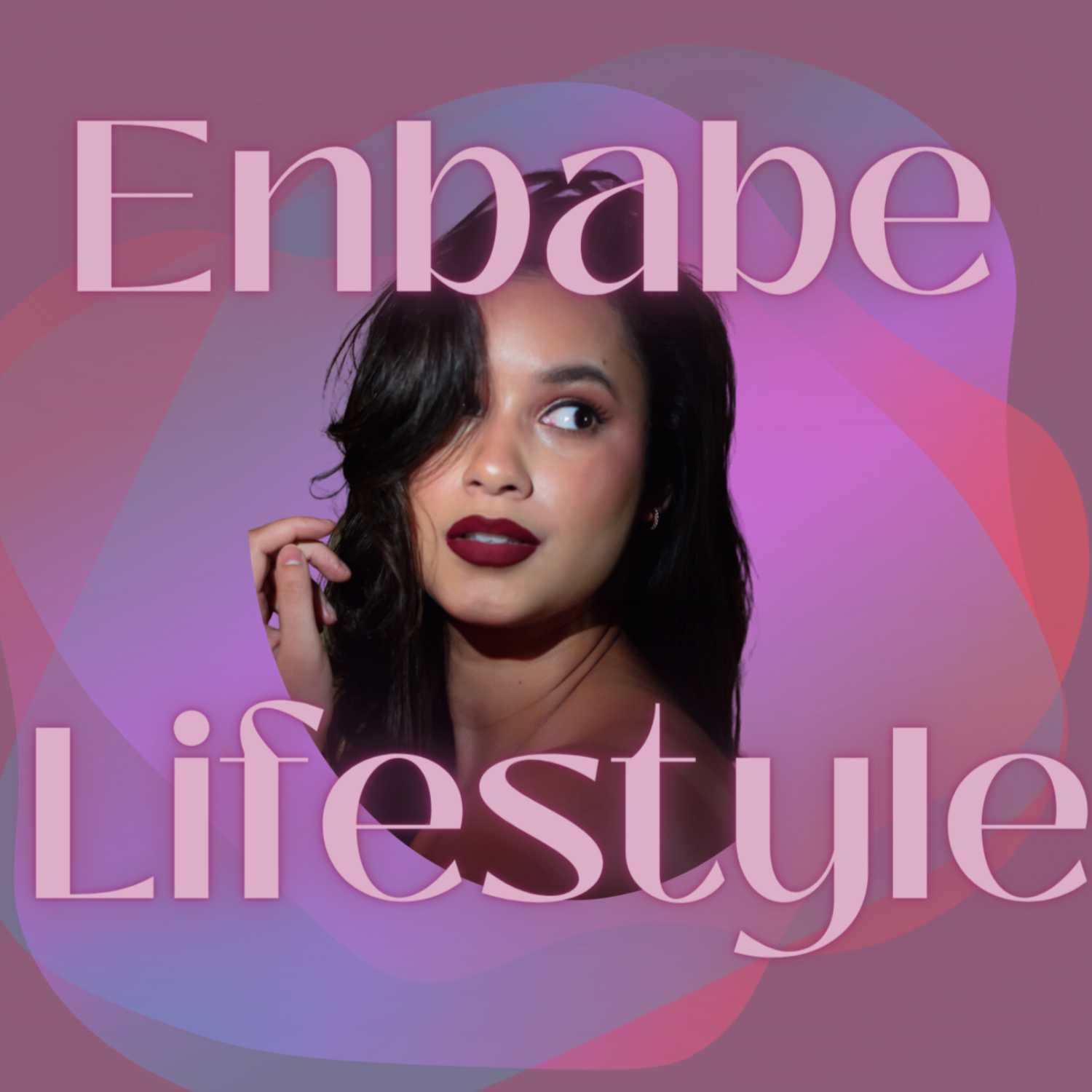Enbabe Lifestyle