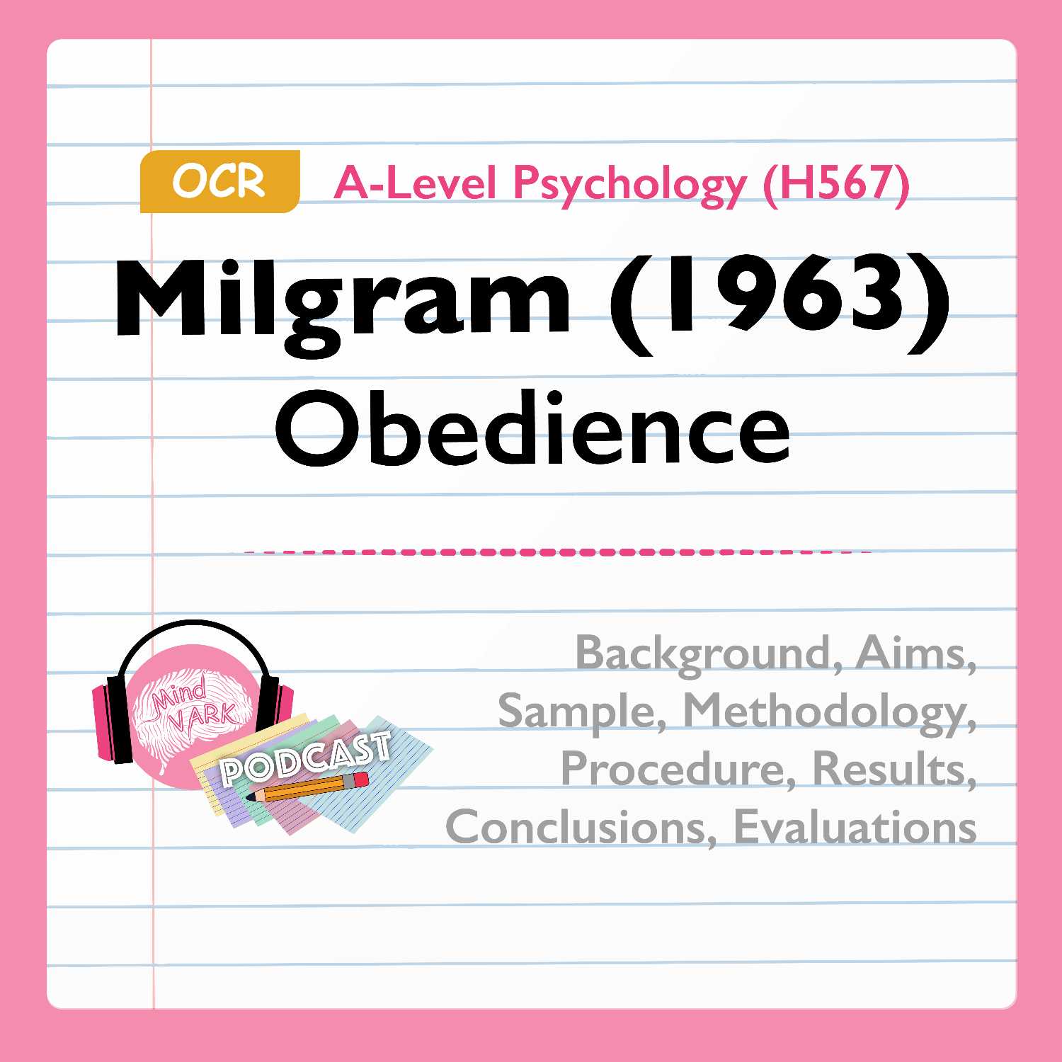 Milgram (1963) Obedience | OCR A-Level Psychology (H567)