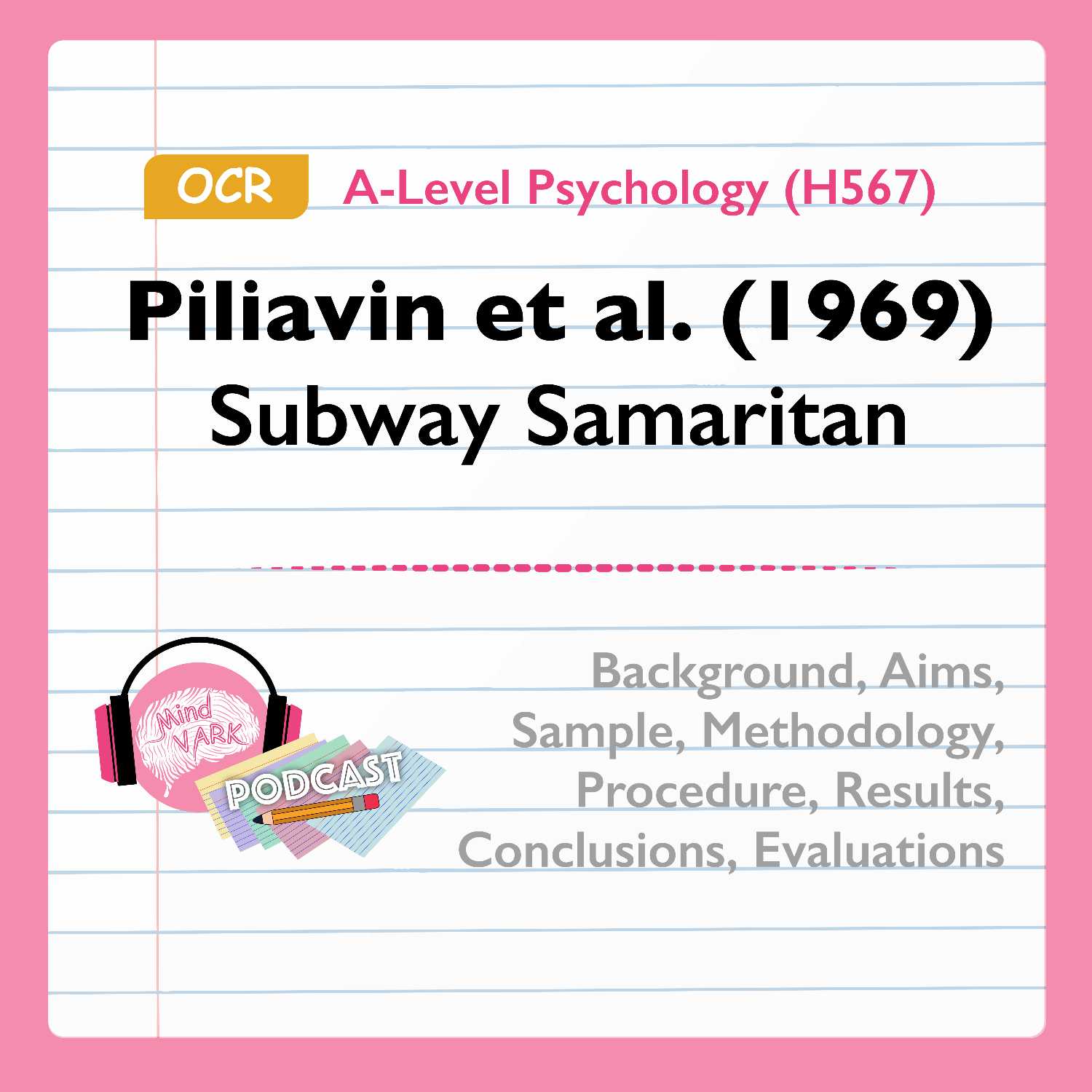 Piliavin et al. (1969) Subway Samaritan | OCR A-Level Psychology (H567)