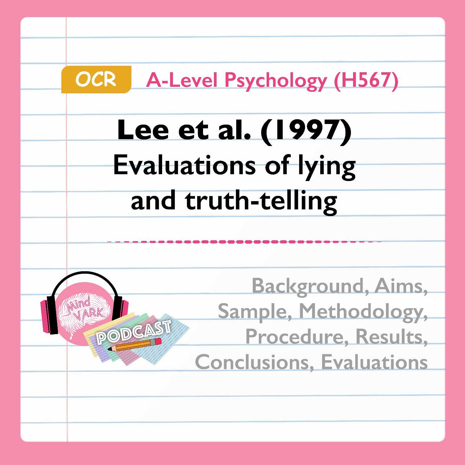 Lee et al. (1997) Evaluations of lying and truth-telling