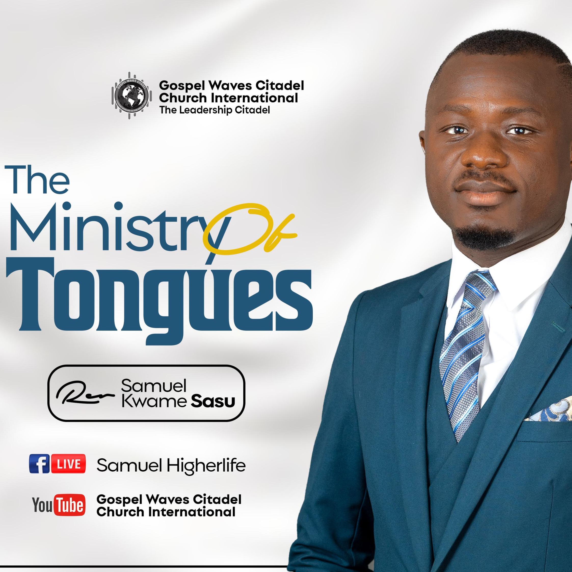The Ministry Of Tongues (Part 3)