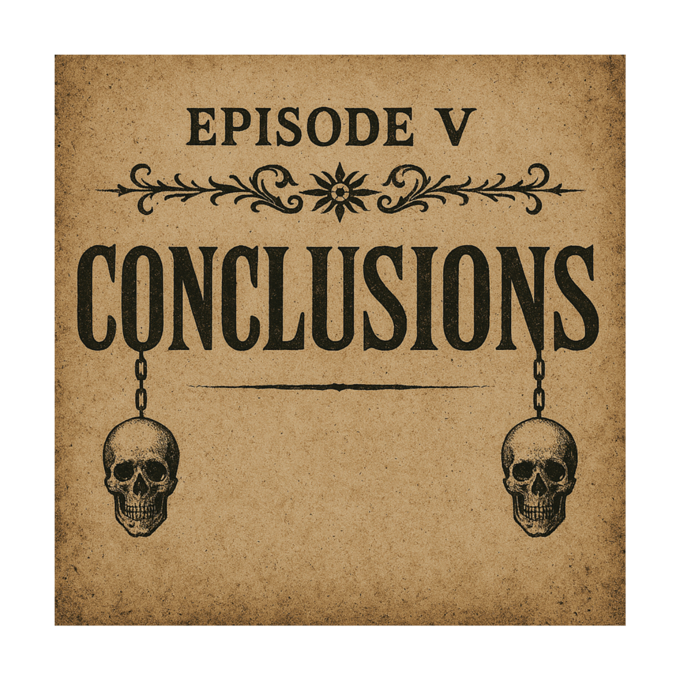 Episode 5 – Conclusions