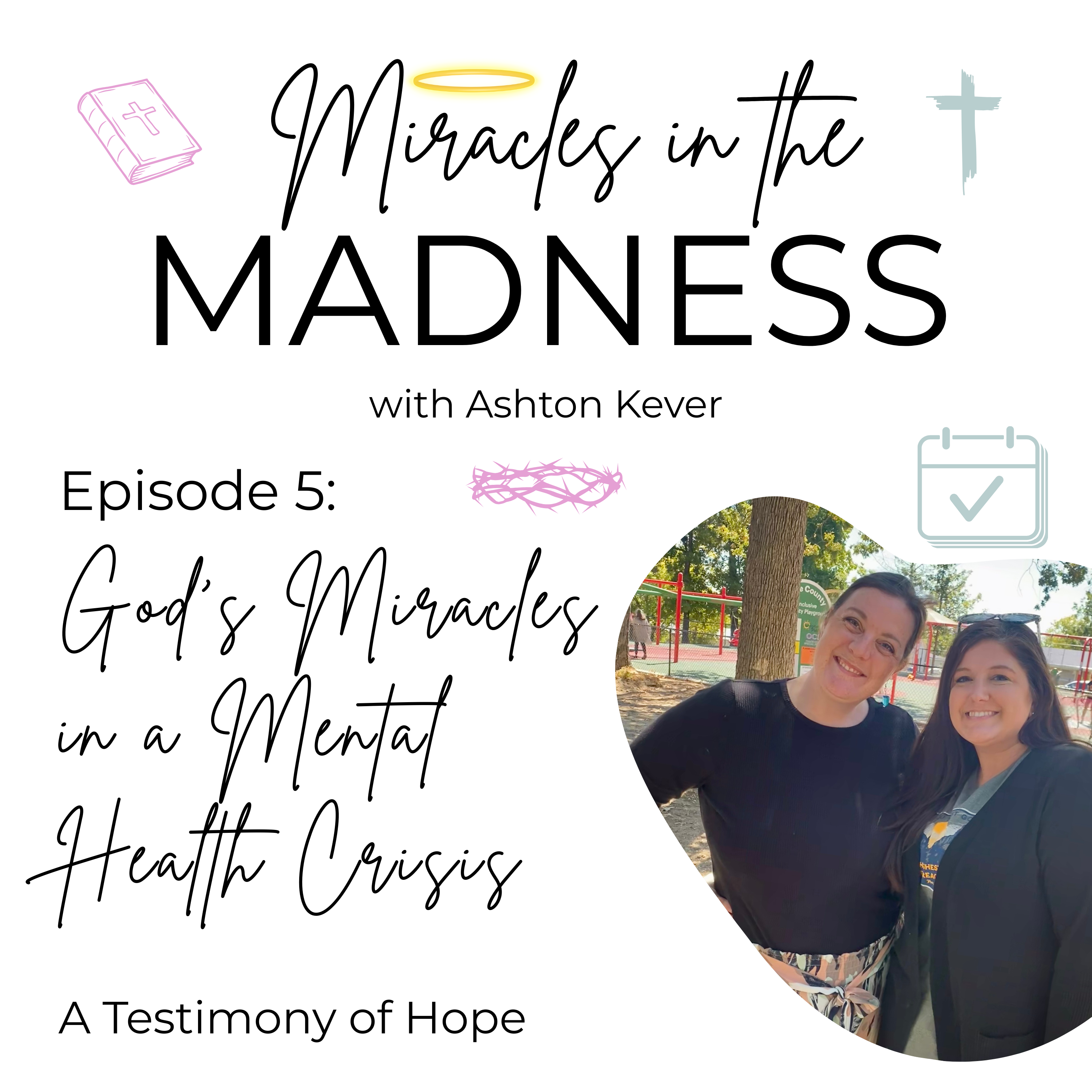 God's Miracles in a Mental Health Crisis | A Testimony of Hope episode artwork