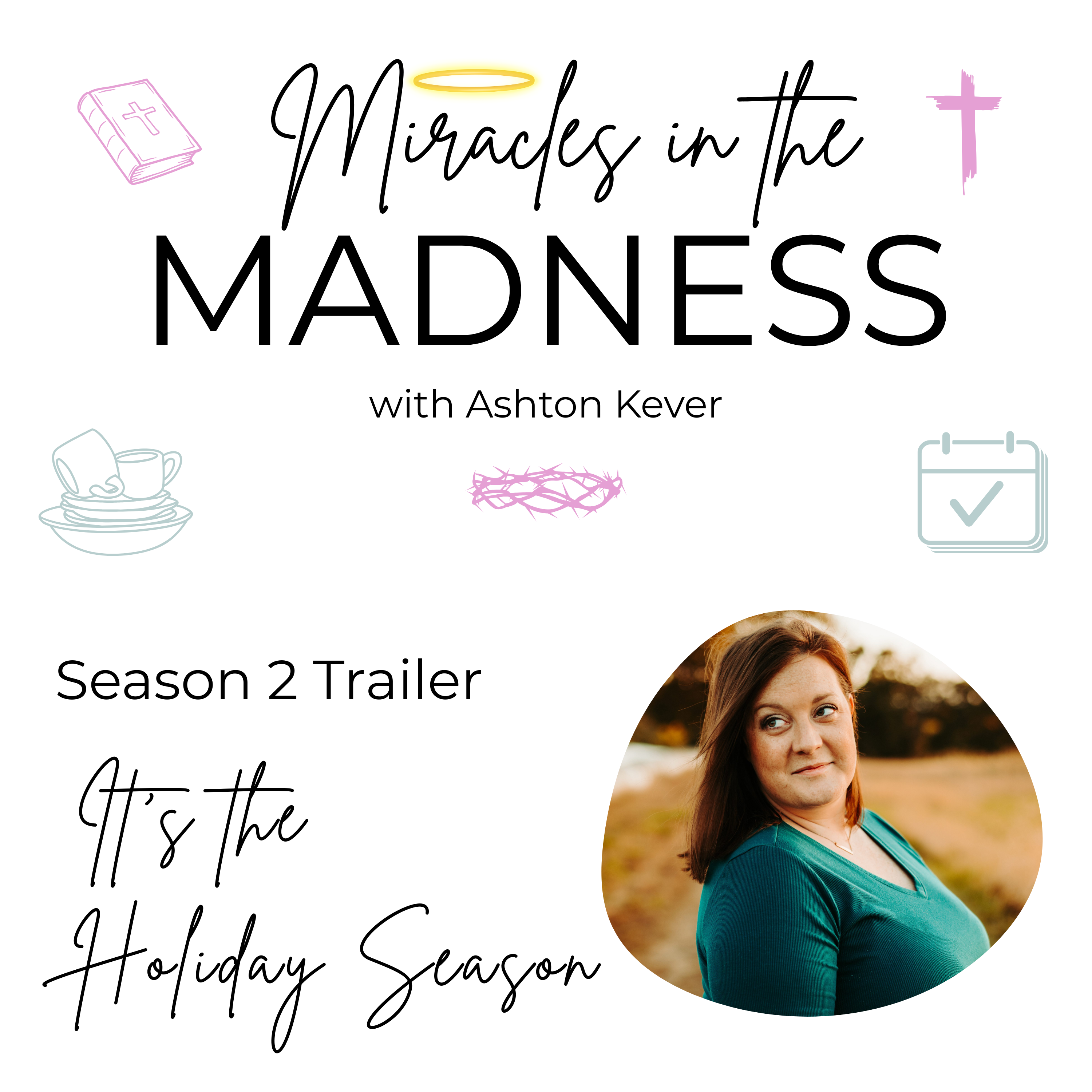 Finding God in the Holiday Madness: Christmas Season Trailer for Moms episode artwork