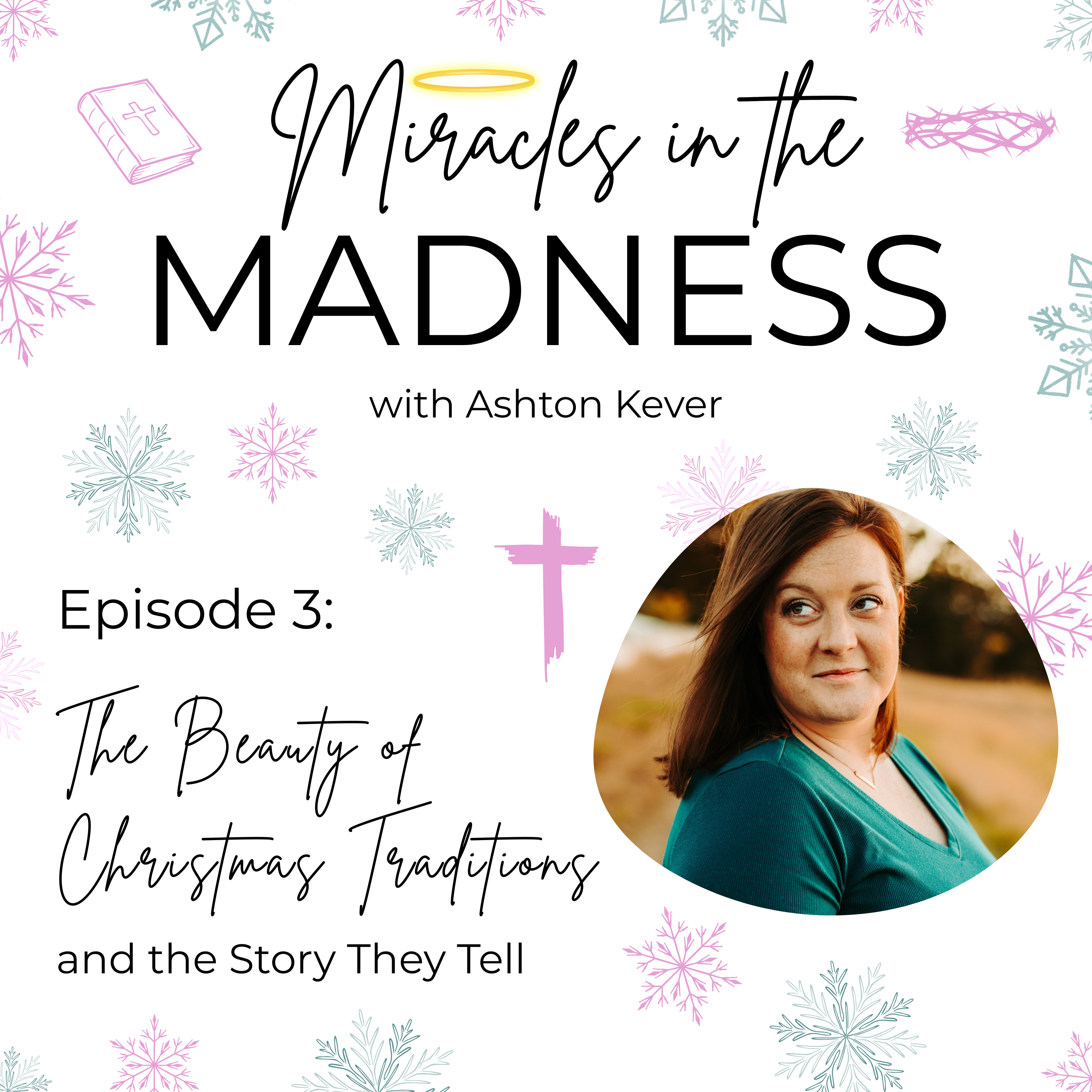 The Beauty of Christmas Traditions and the Story They Tell episode artwork
