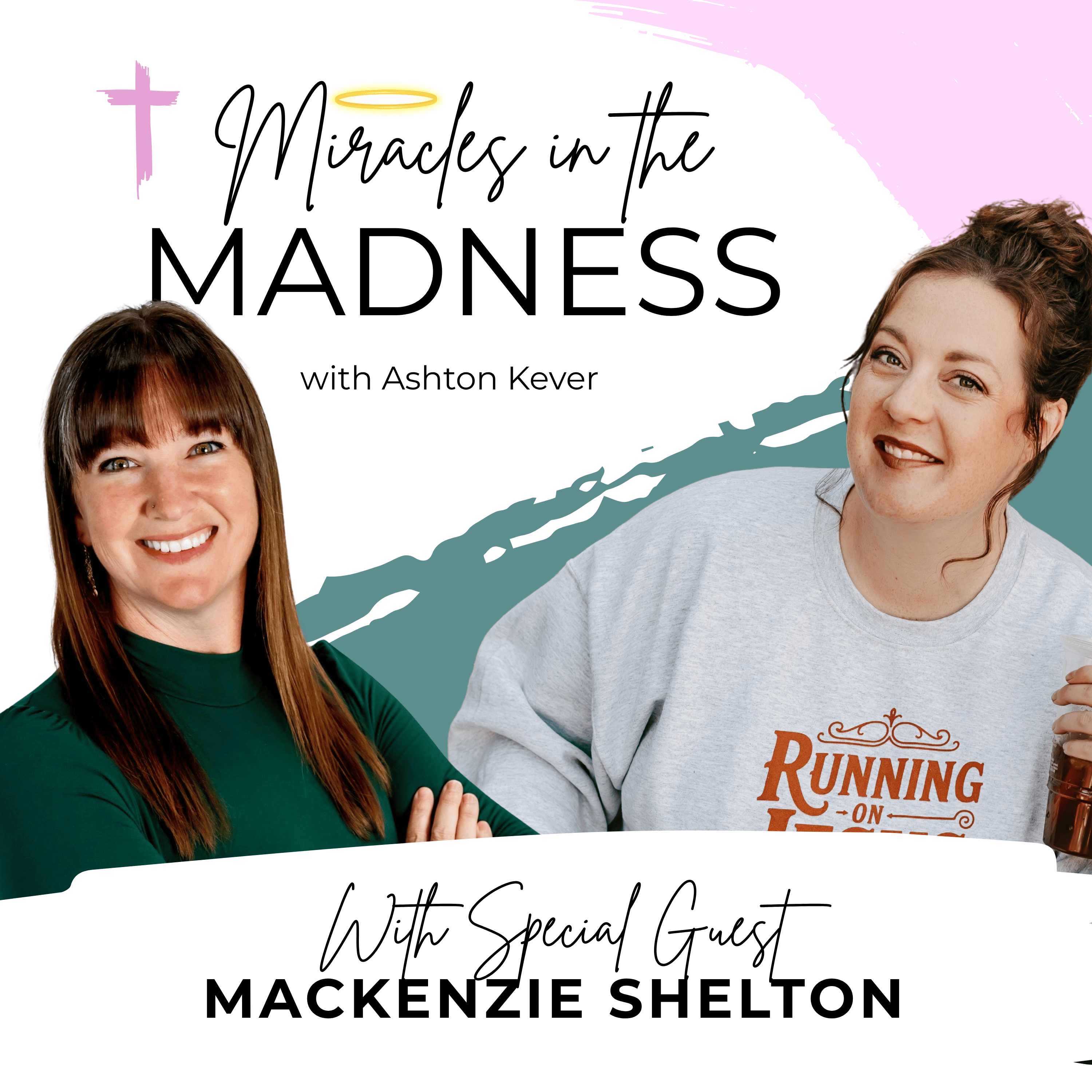 Faith Over Perfection: How to Overcome Overwhelm, Burnout & the Need for Control with Mackenzie Shelton episode artwork