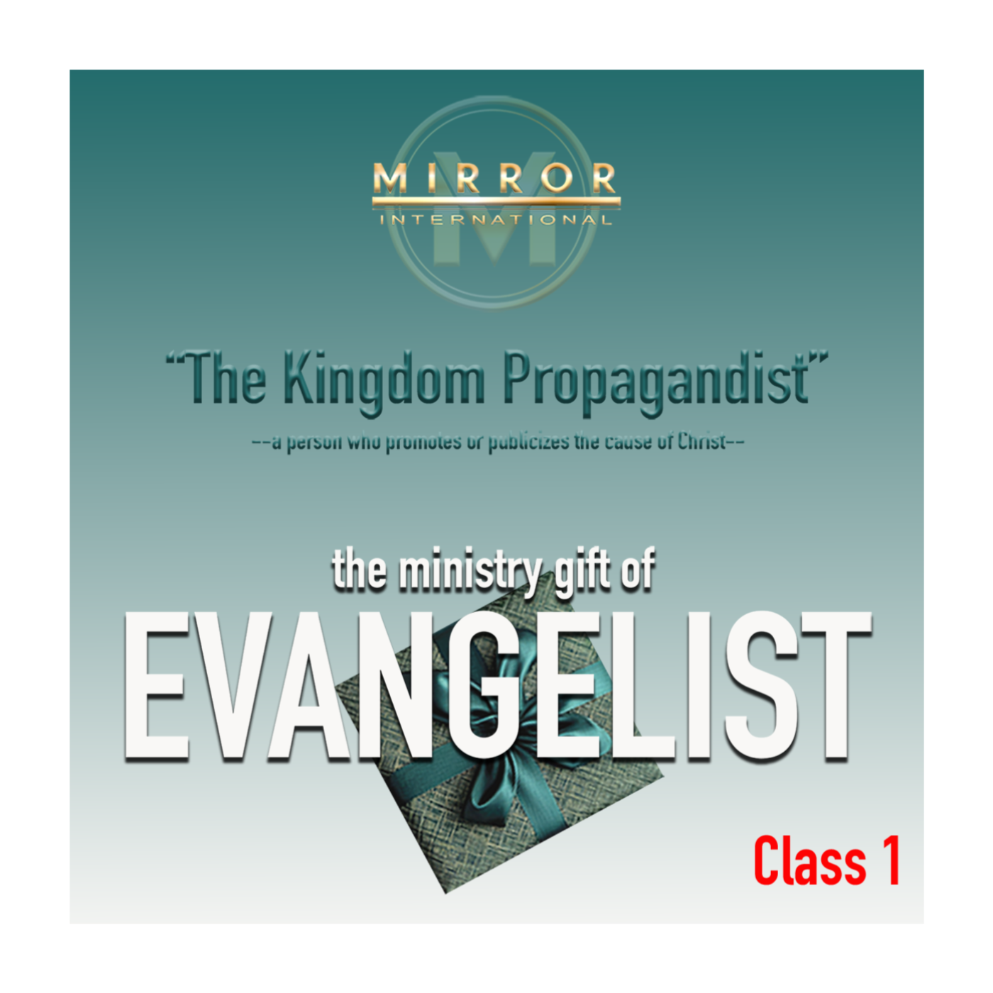The Ministry Gift Of Evangelist - Class 1