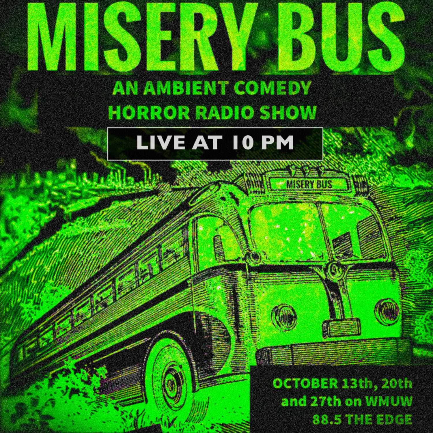 Misery Bus