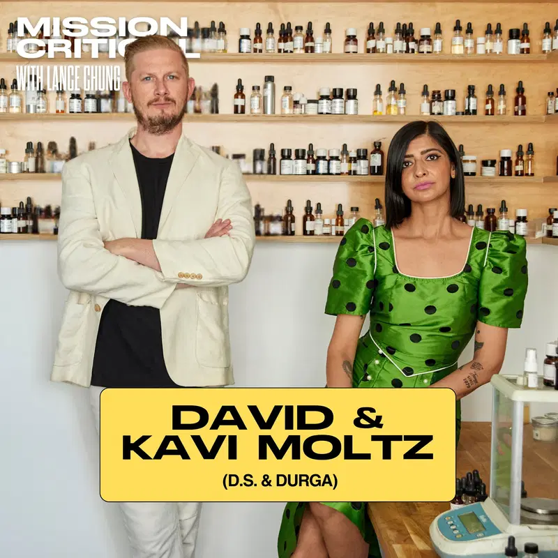 David & Kavi Moltz (Co-founders, D.S. & DURGA): Building a Cult Fragrance Brand Through Scent, Storytelling, and Scrappiness.