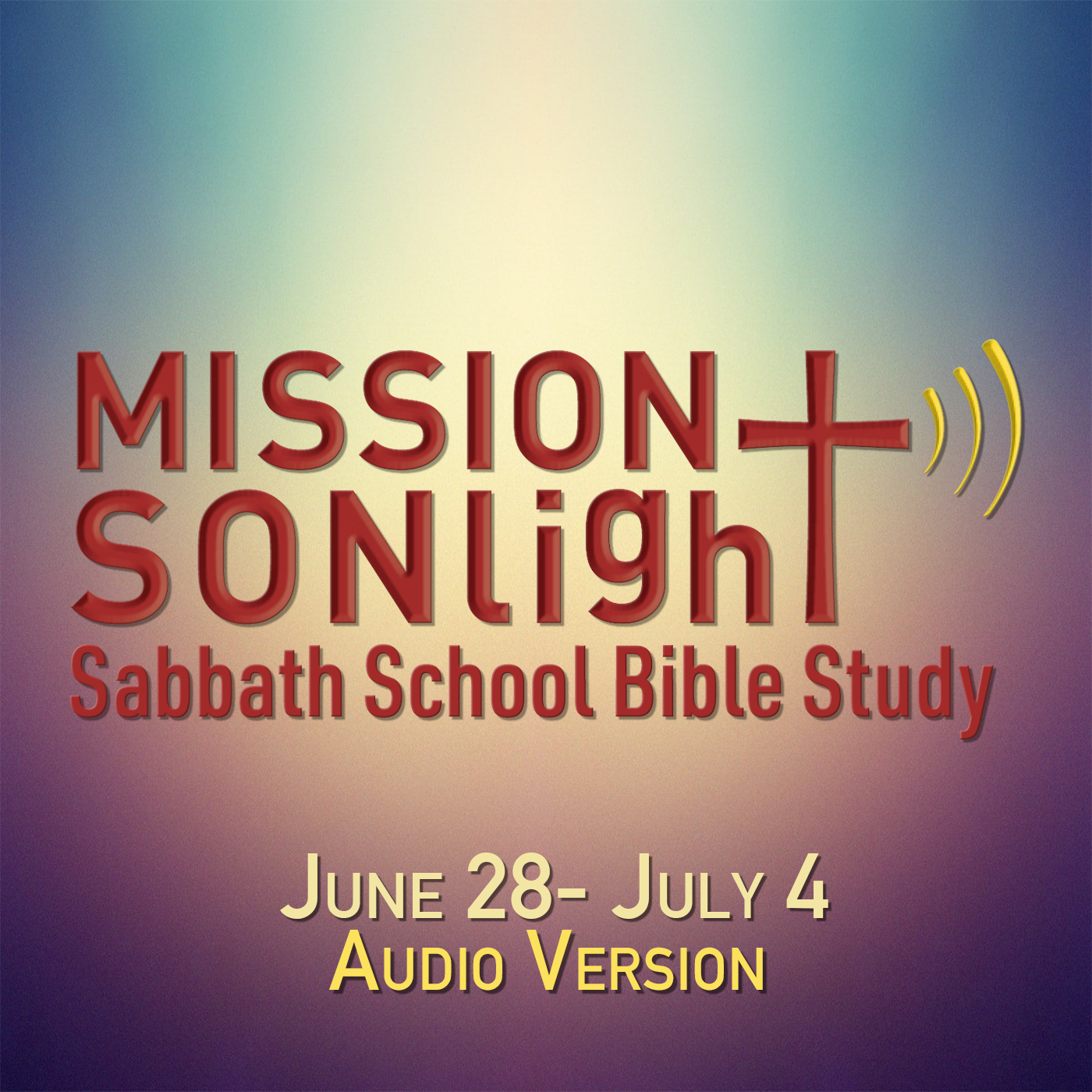 June 28 - July 4 MS Sabbath School Bible Study Q3 2025 Week 1 episode artwork