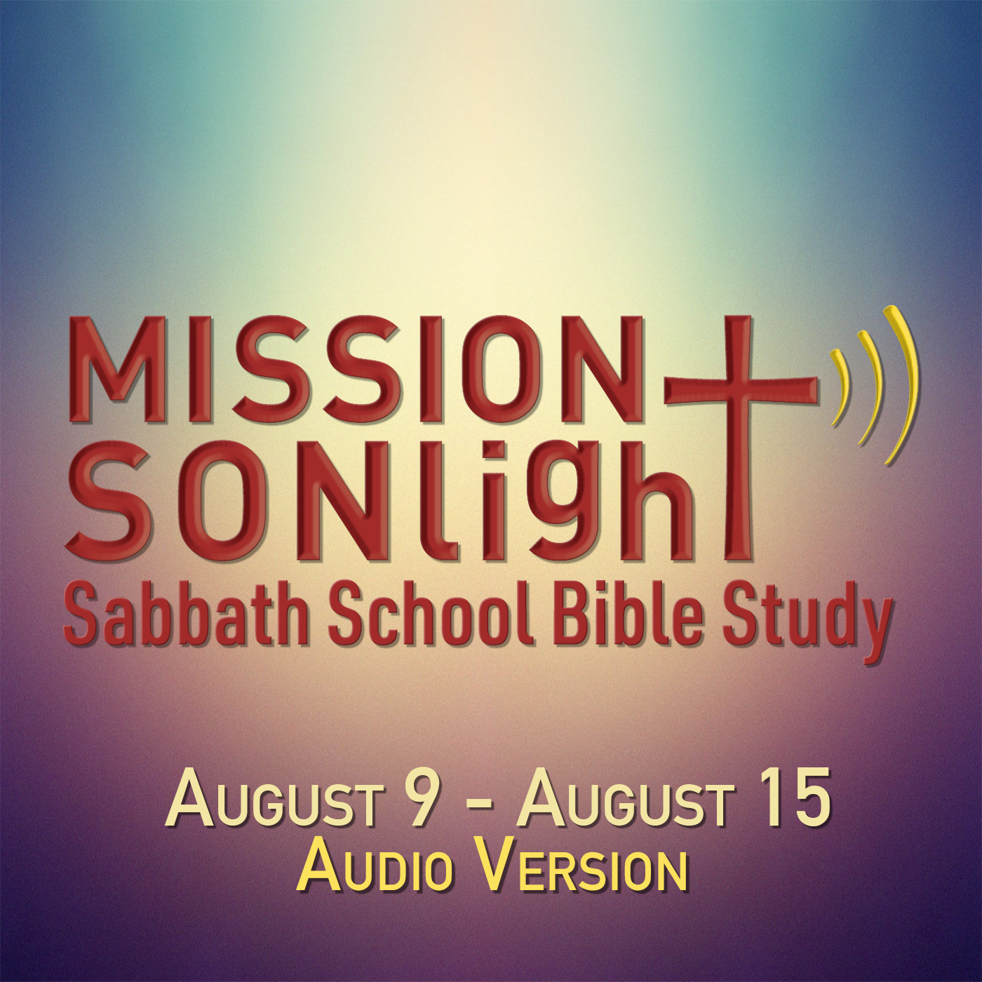 August 9 - August 15 MS Sabbath School Bible Study Q3 2025 Week 7 episode artwork