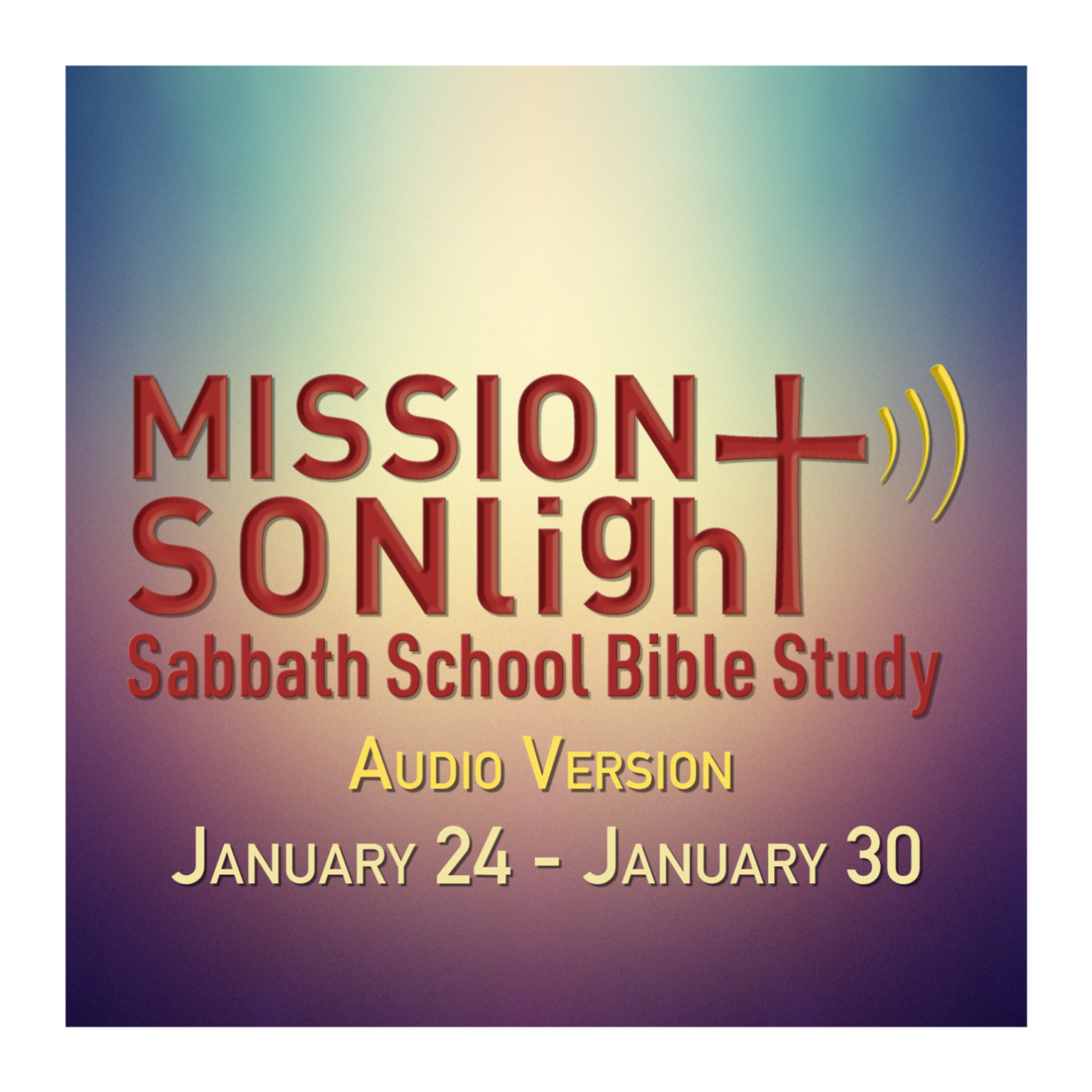 January 24  - January 30 MS Sabbath School Bible Study Q1 2026  Week 5 episode artwork