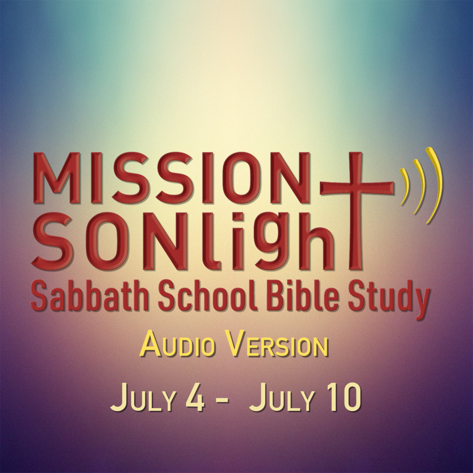 July 4-  July 10 MS Sabbath School Bible Study Q3 2026 Week 2