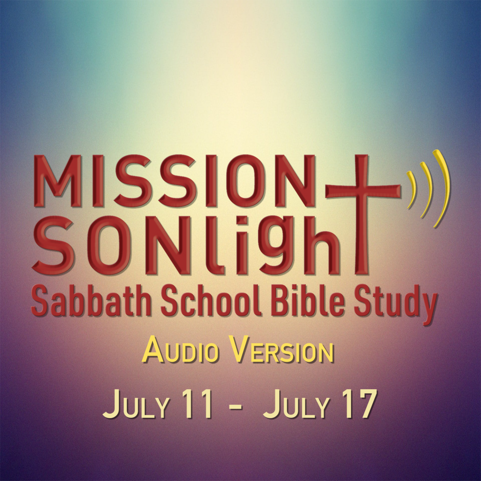 July 11 -  July 17 MS Sabbath School Bible Study Q3 2026 Week 3 episode artwork