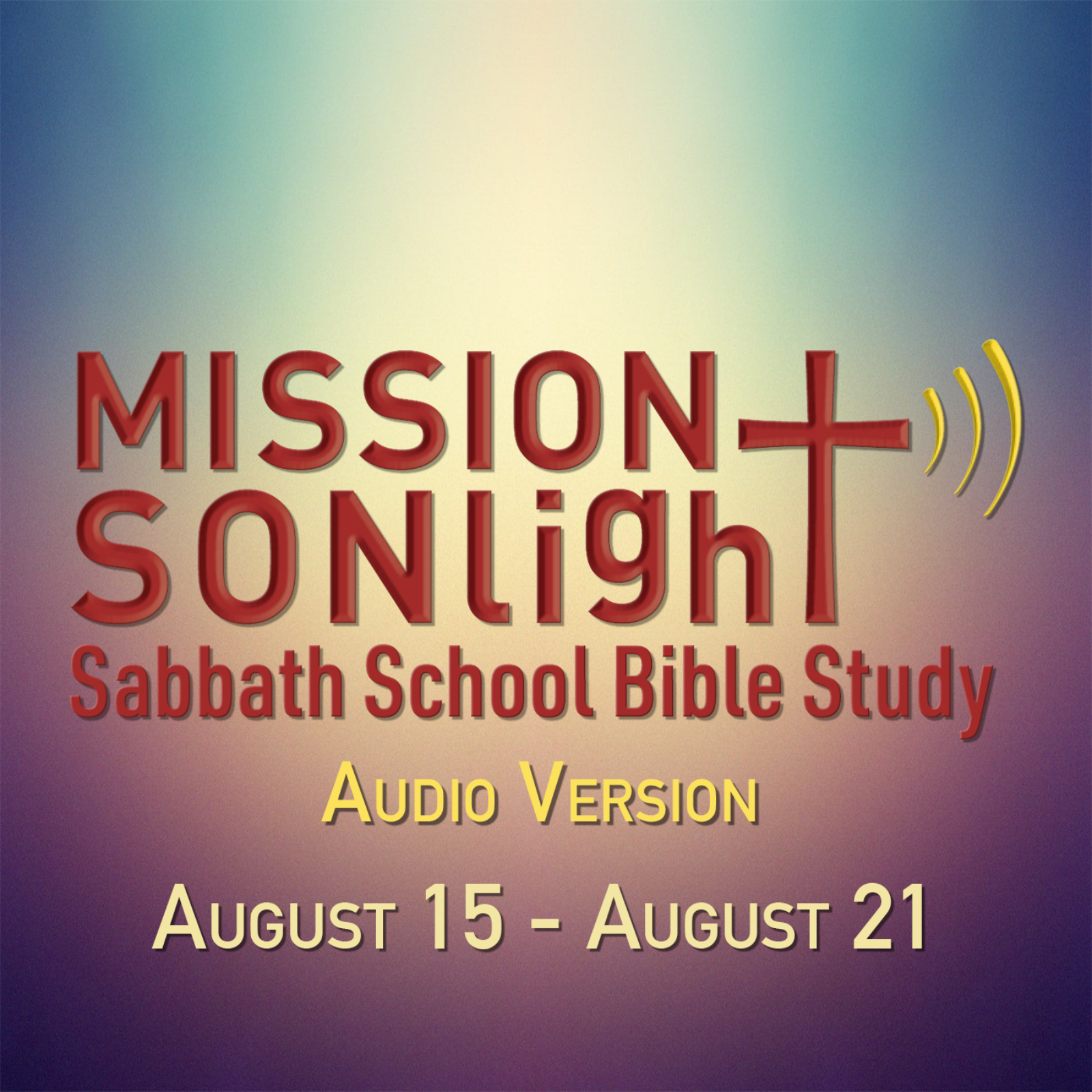 August 15 – August 21 MS Sabbath School Bible Study Q3 2026 Week 8