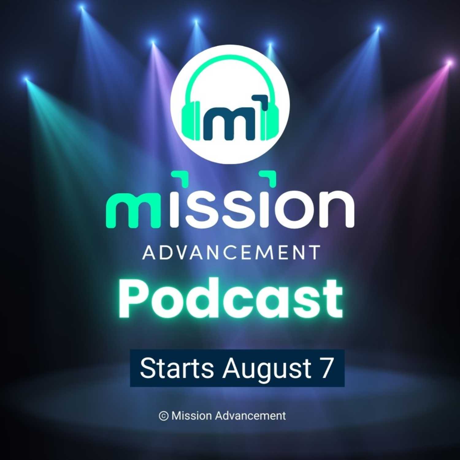 Preview of the Mission Advancement Podcast
