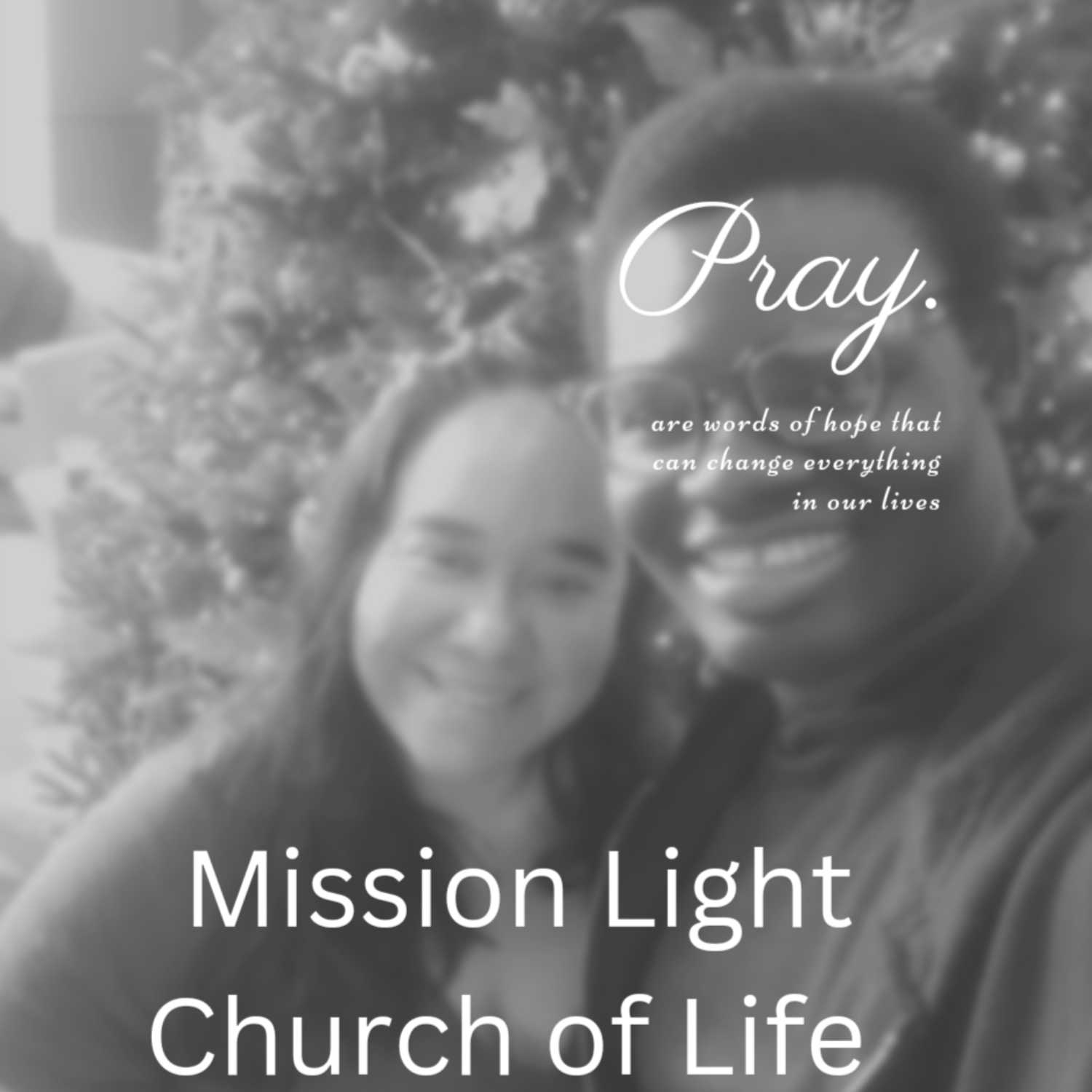Mission Light Church of Life