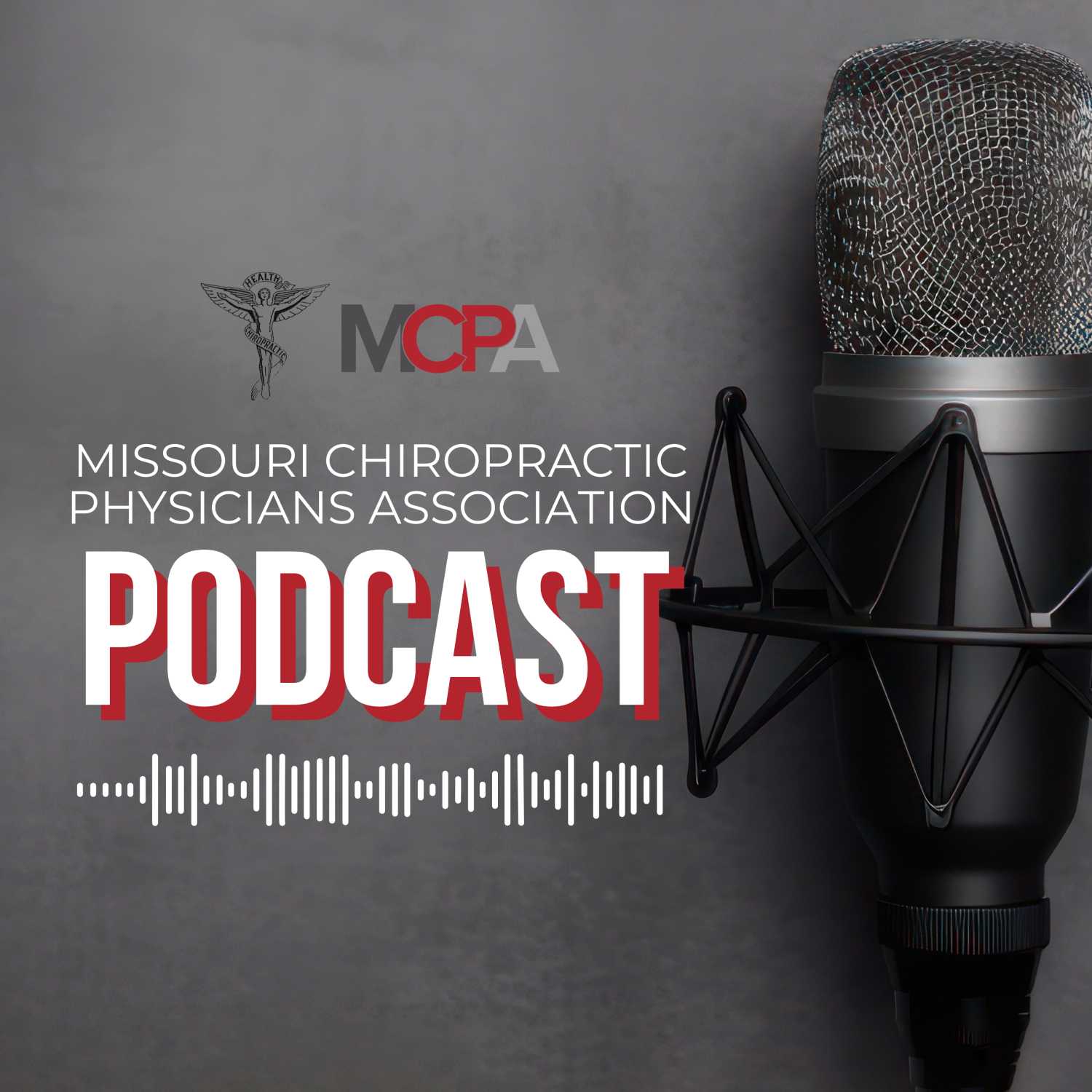 Missouri Chiropractic Physicians Association Podcast