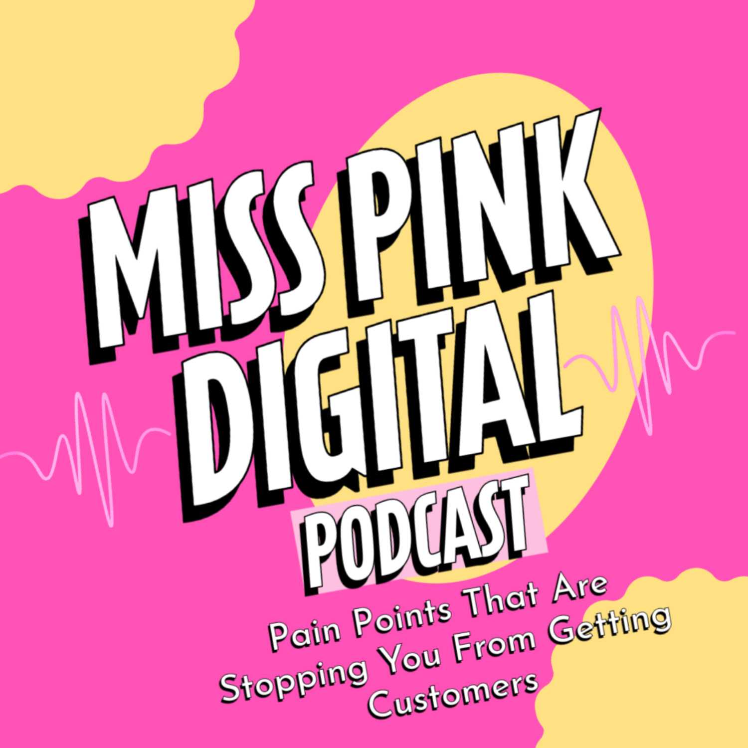 S2 E9: Pain Points That Are Stopping You From Getting Customers episode artwork