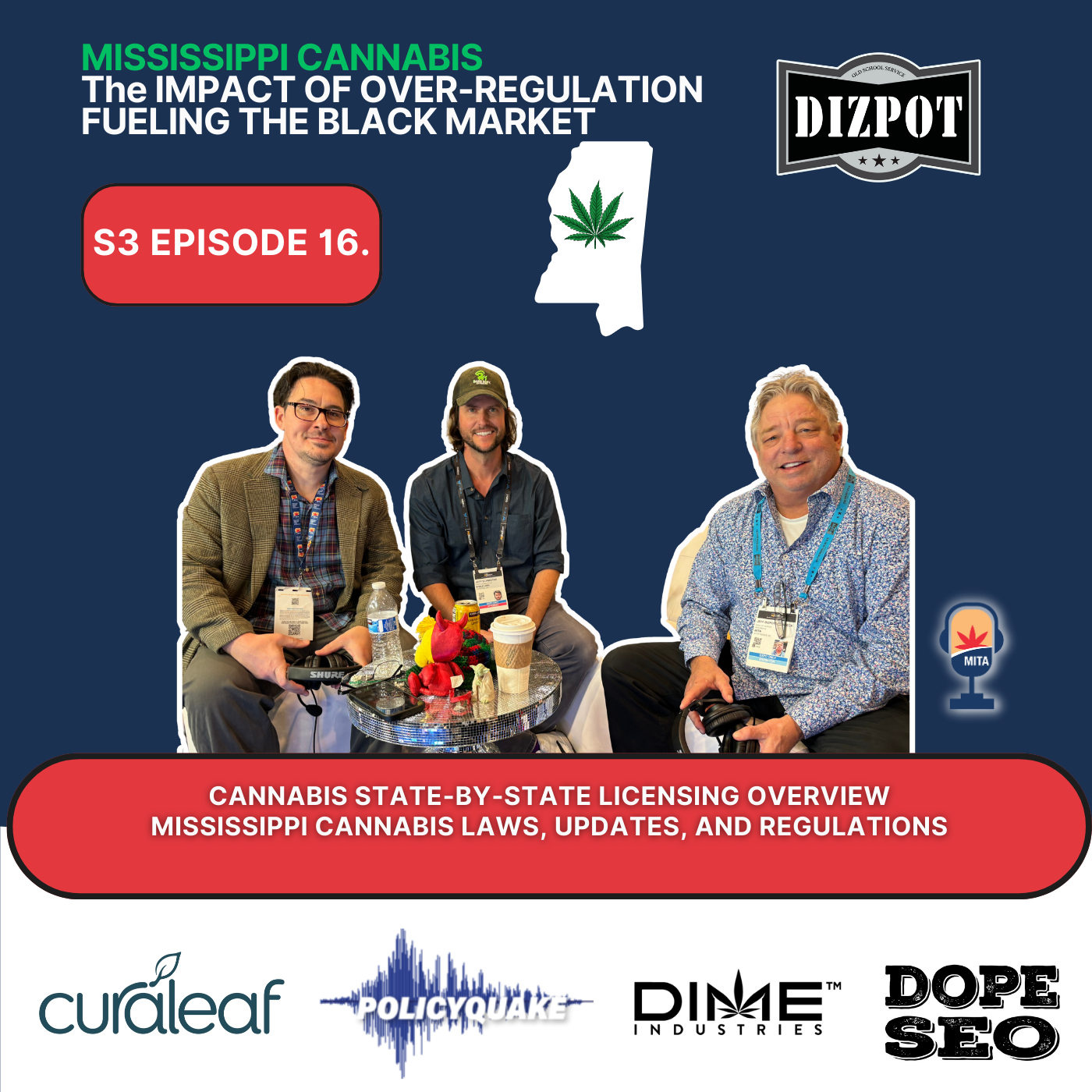 Mississippi Cannabis: The Impact of Over-regulation Fueling the Black Market episode artwork