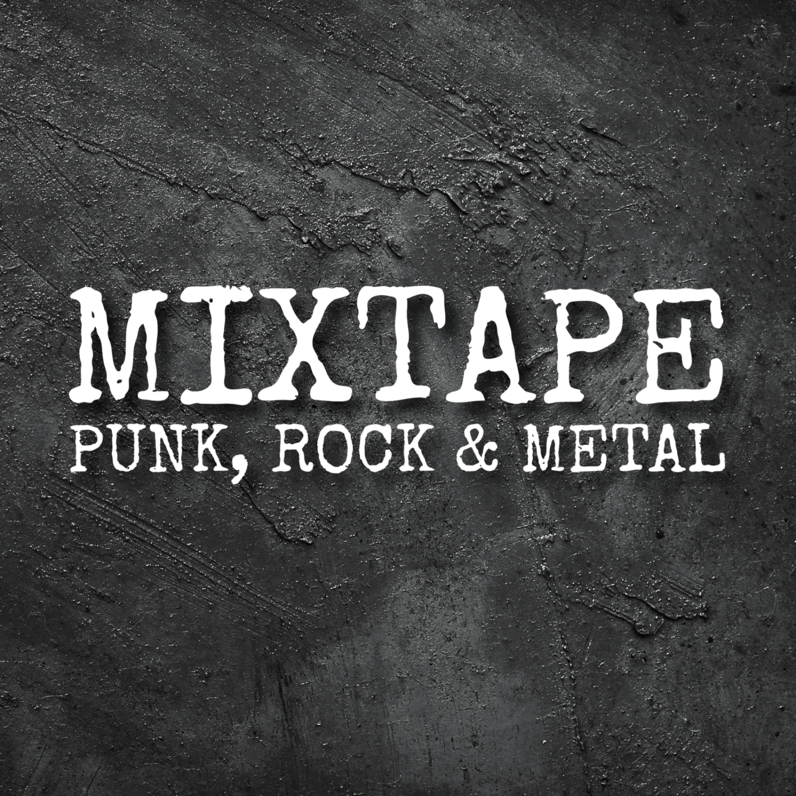 Mixtape Radio - Punk, Rock & Metal Radioshow