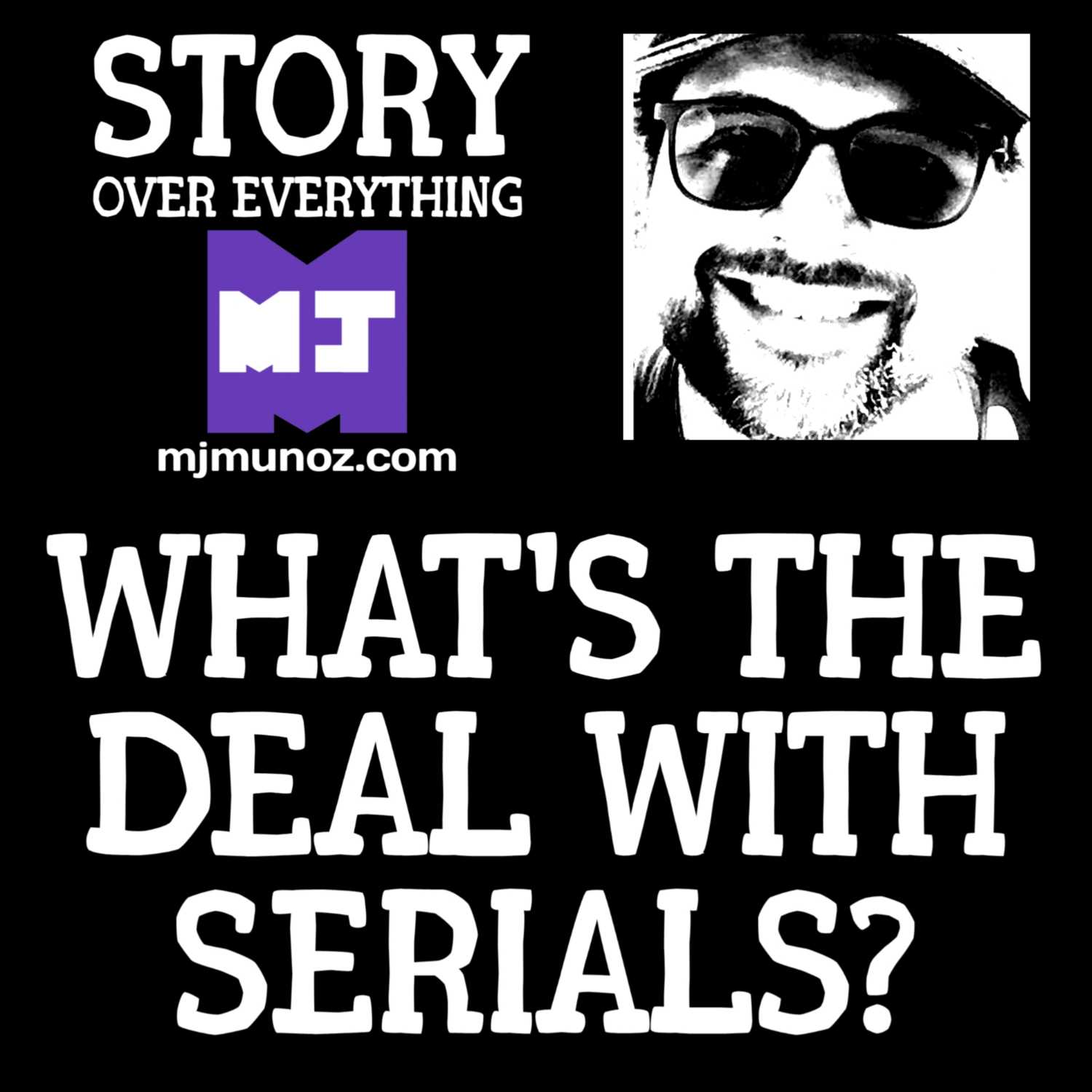 What's the Deal With Serials? |SOE 016 - 4-28-2023