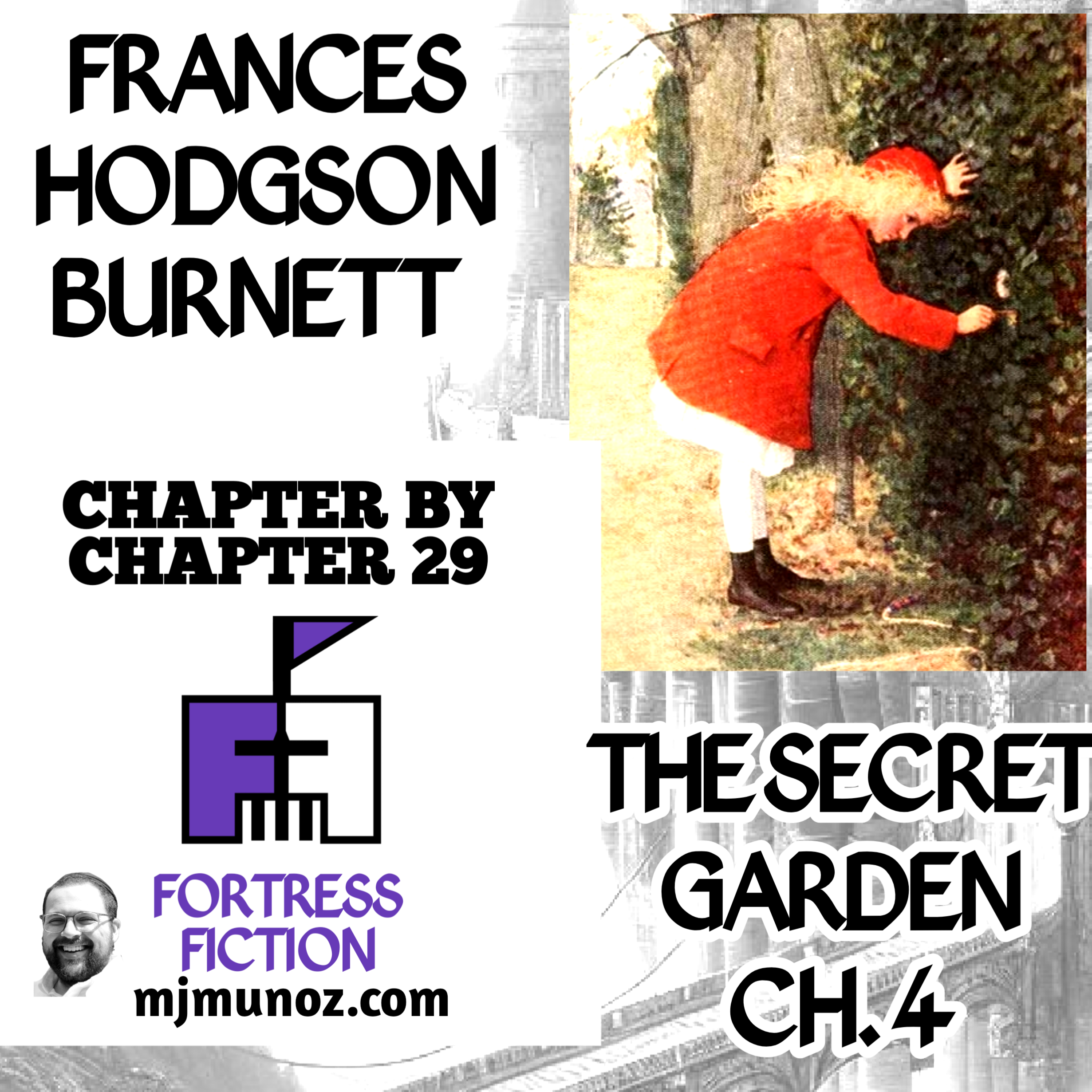 The Secret Garden Chapter by Chapter 4 |CXC29